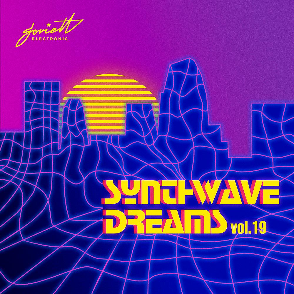 Постер альбома Synthwave Dreams, Vol. 19
