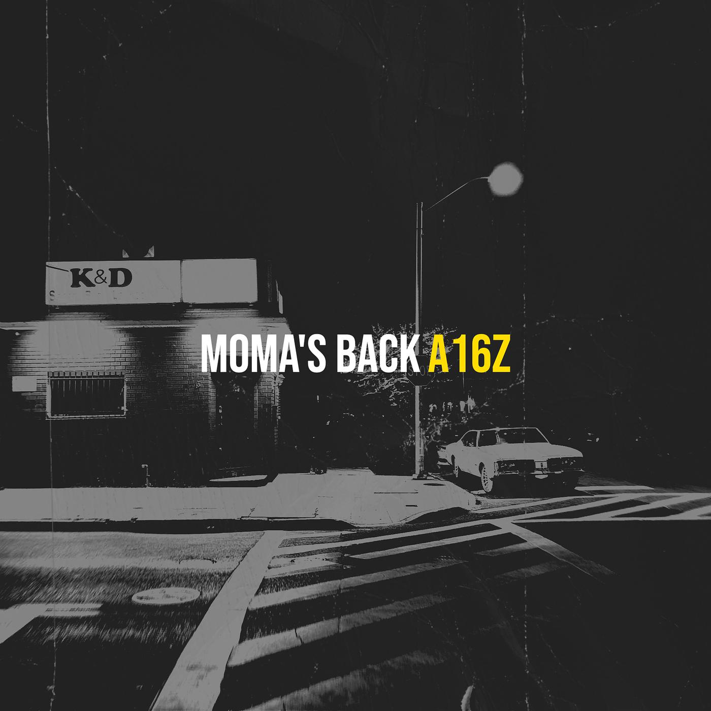 Постер альбома Moma's Back