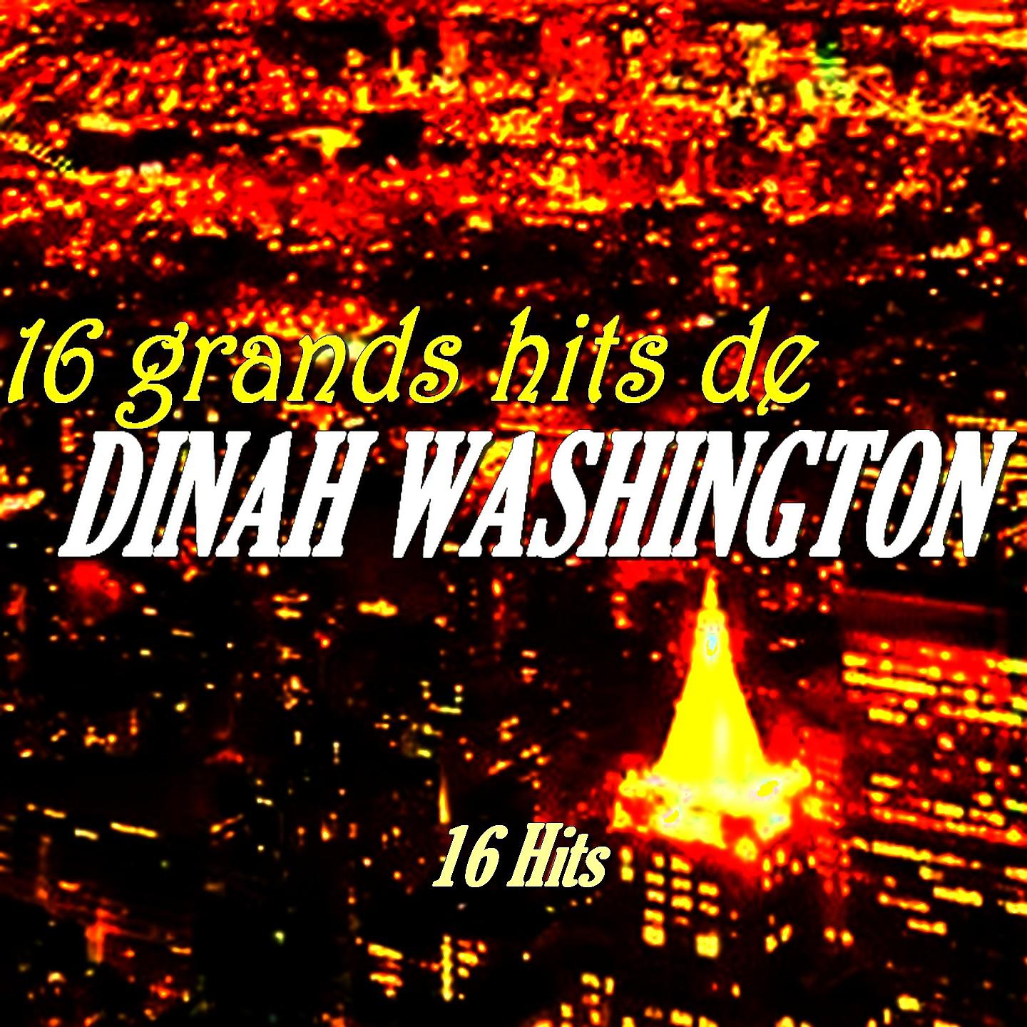 Постер альбома 16 Grands Hits de Dinah Washington