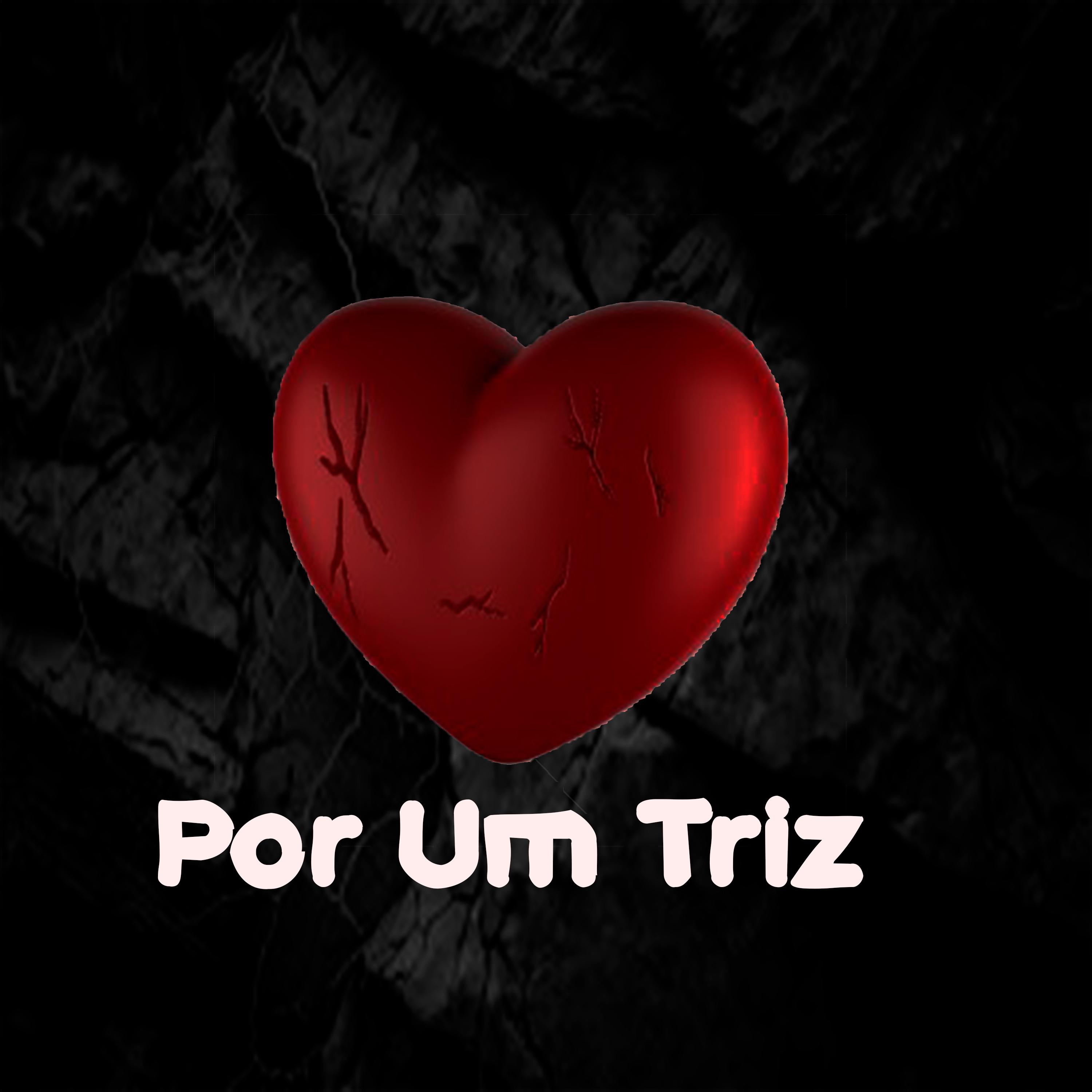 Постер альбома Por um Triz