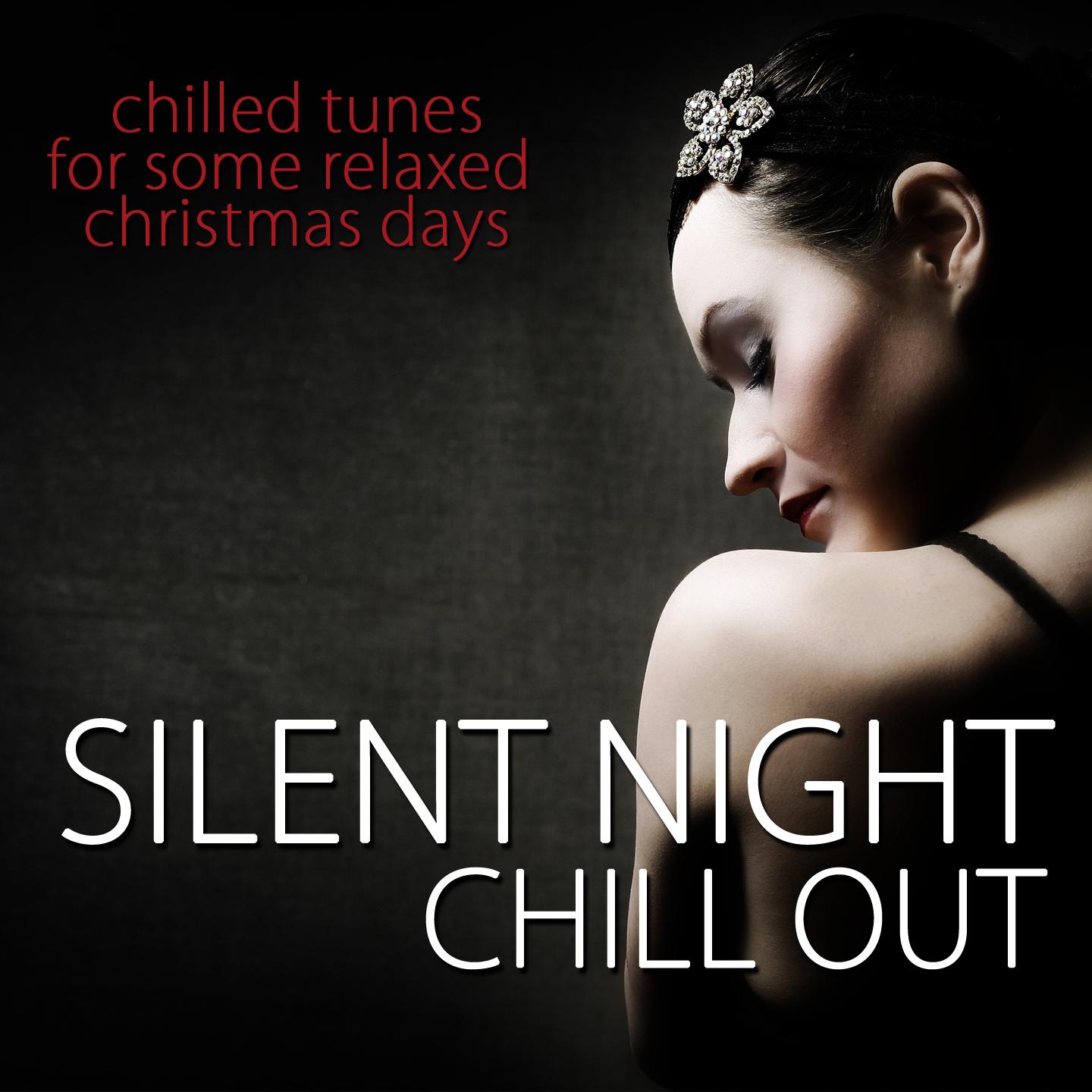 Постер альбома Silent Night Chill Out