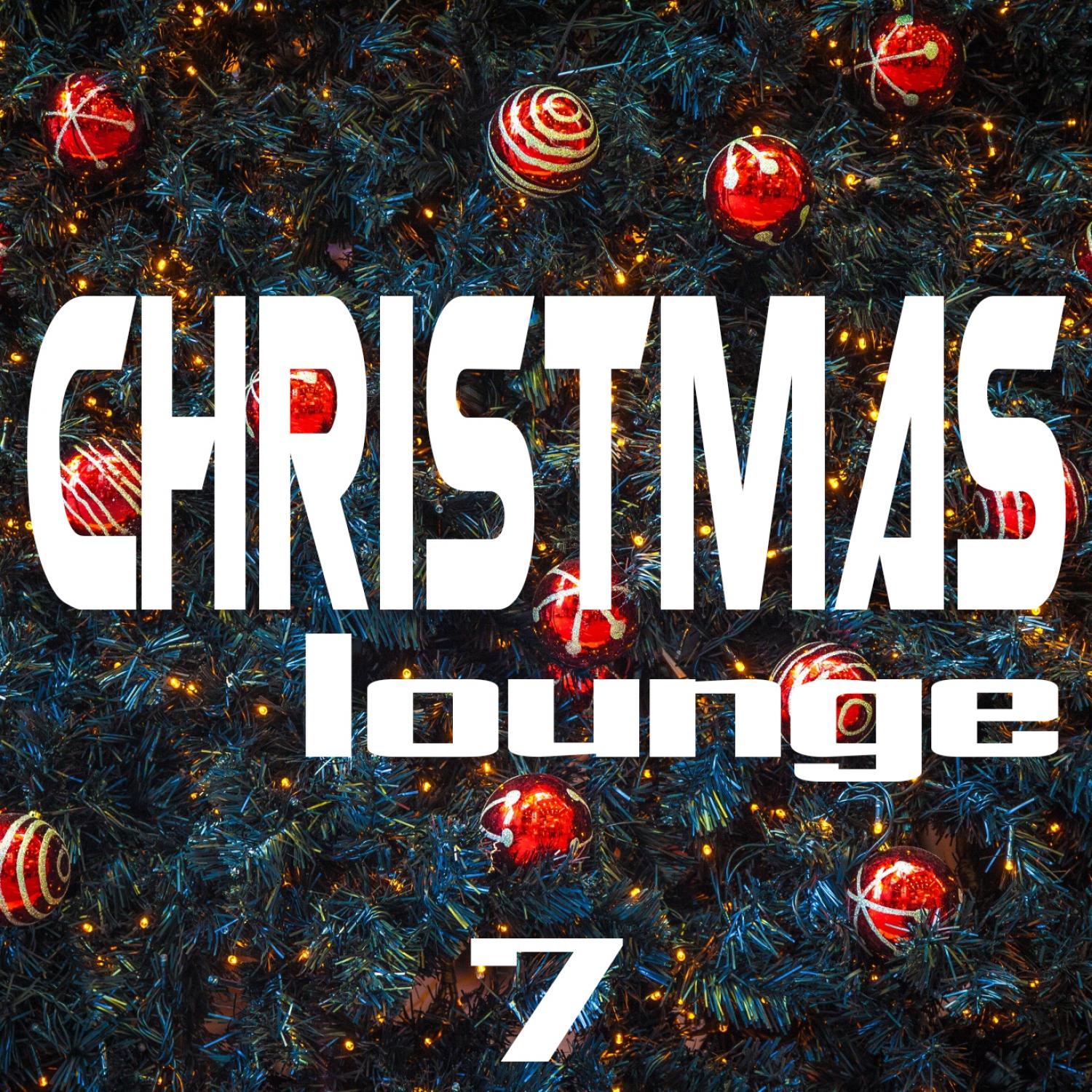 Постер альбома Christmas Lounge, Vol. 7