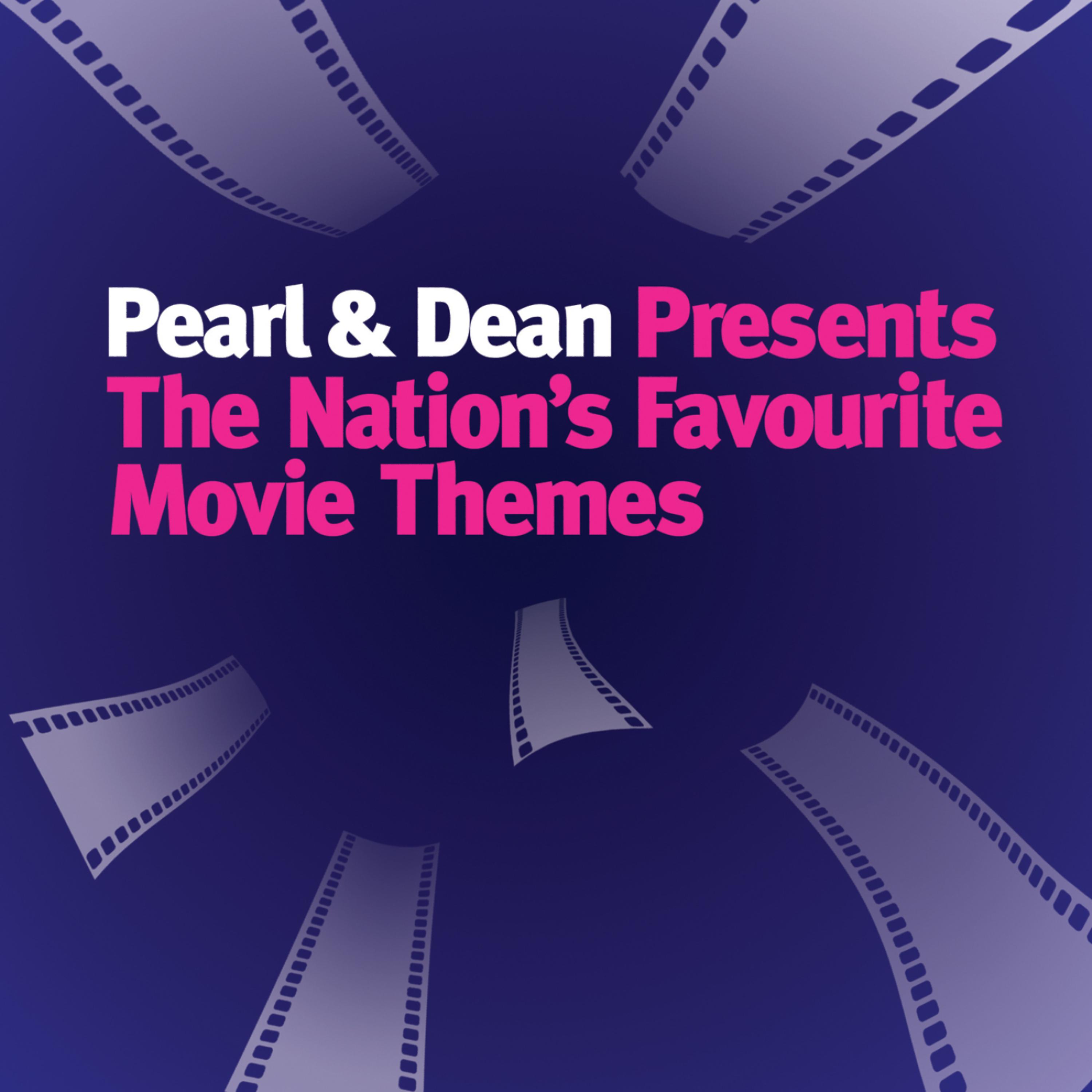 Постер альбома Pearl & Dean - The Nation's Favourite Movie Themes