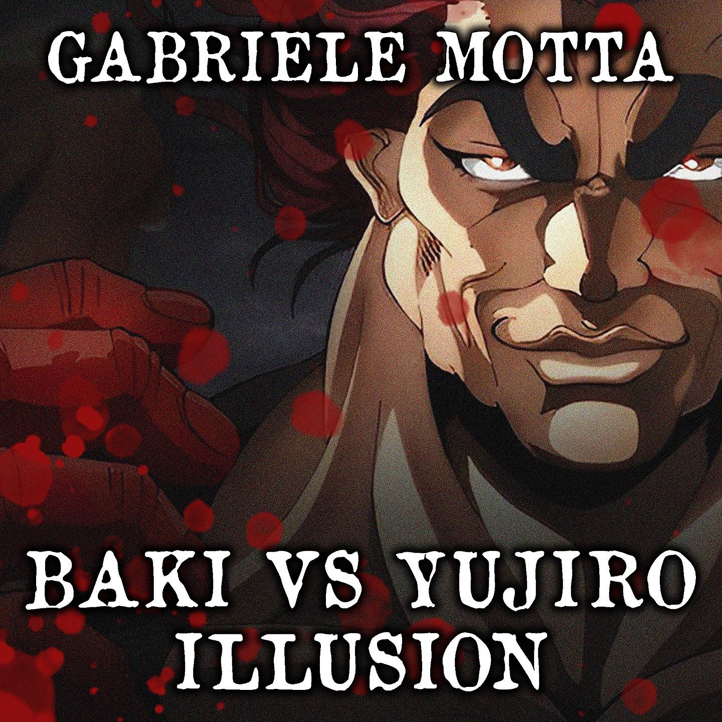 Постер альбома Baki vs Yujiro Illusion