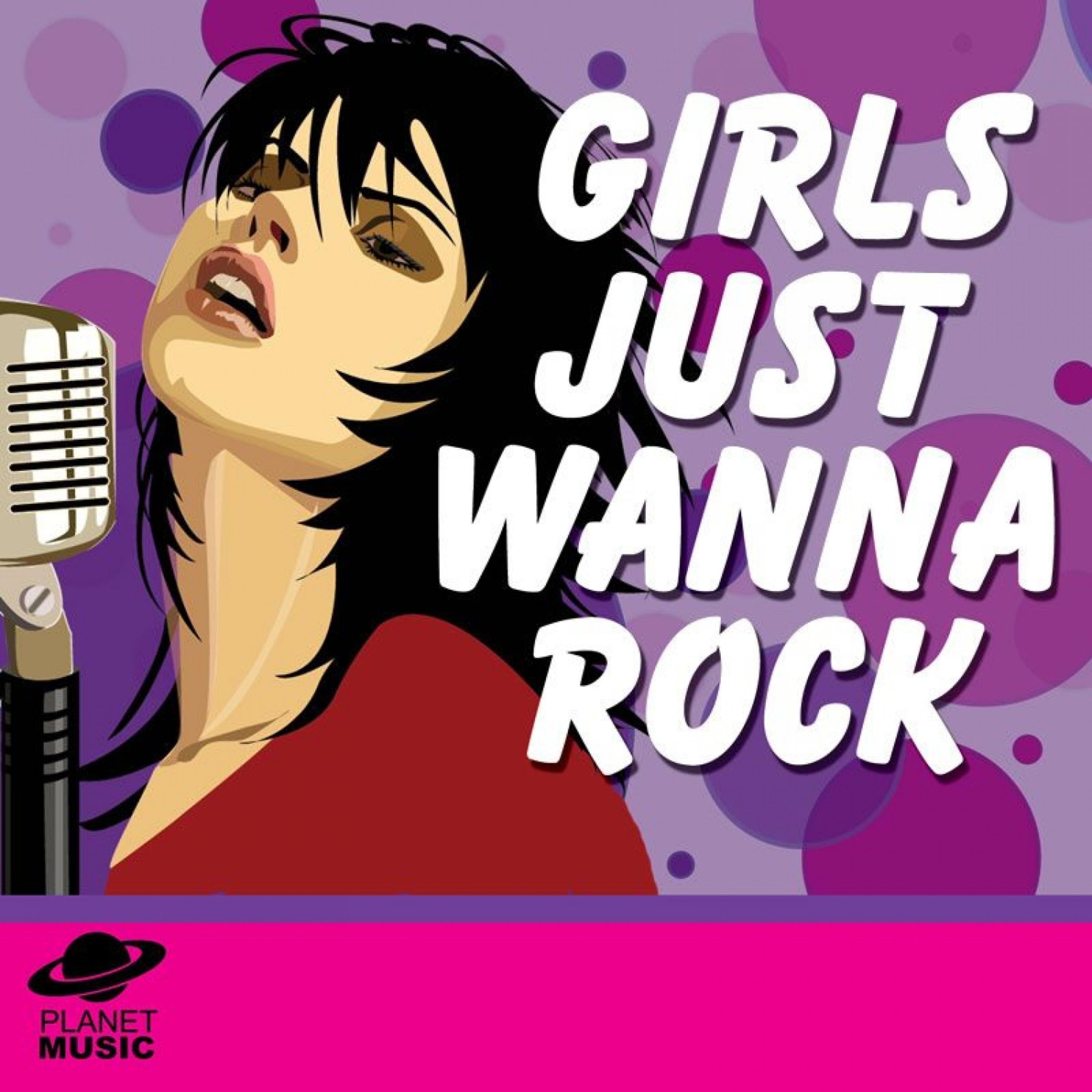 Постер альбома Girls Just Wanna Rock