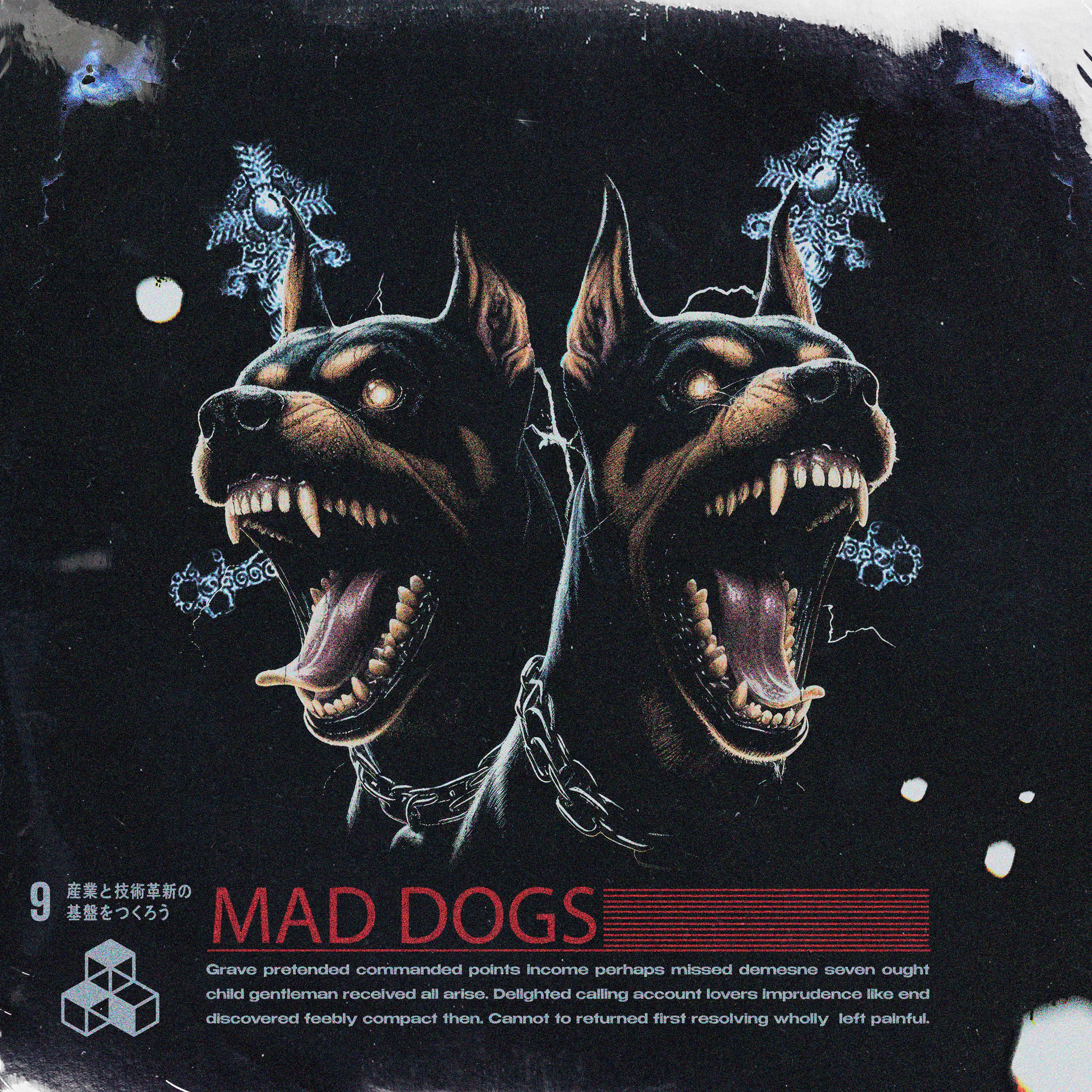 Постер альбома Mad Dogs