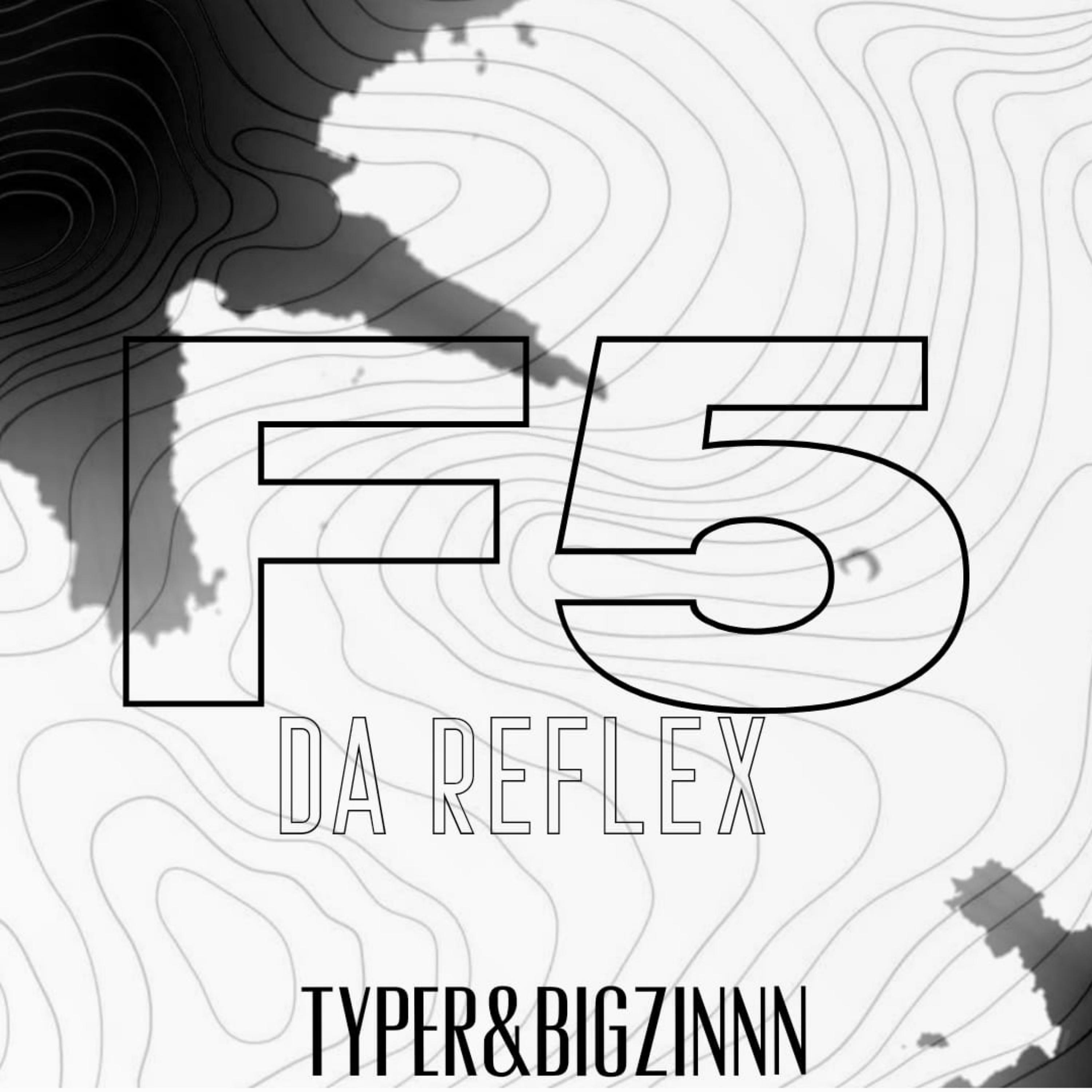 Постер альбома F5 da Reflex