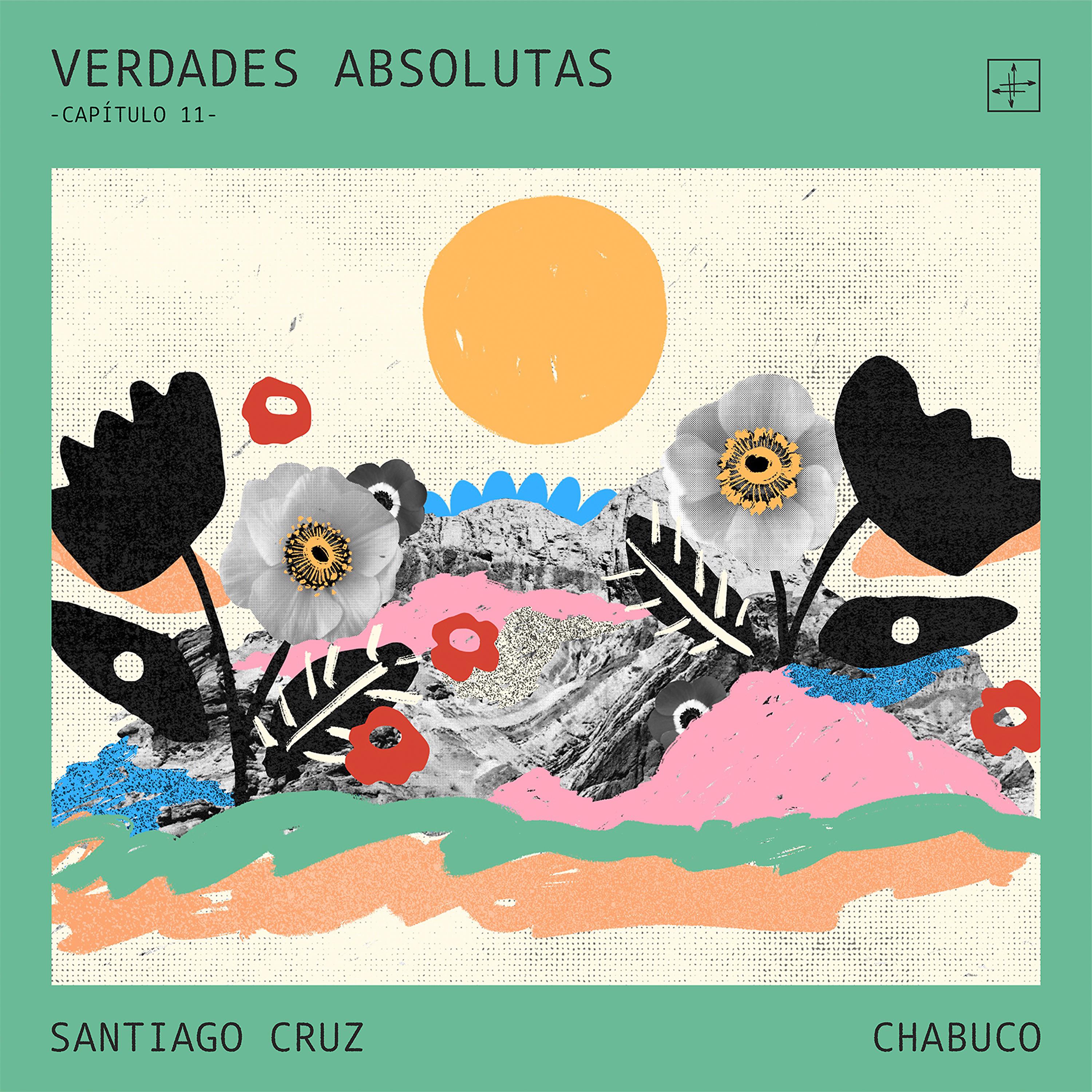 Постер альбома Verdades Absolutas –Capítulo 11–