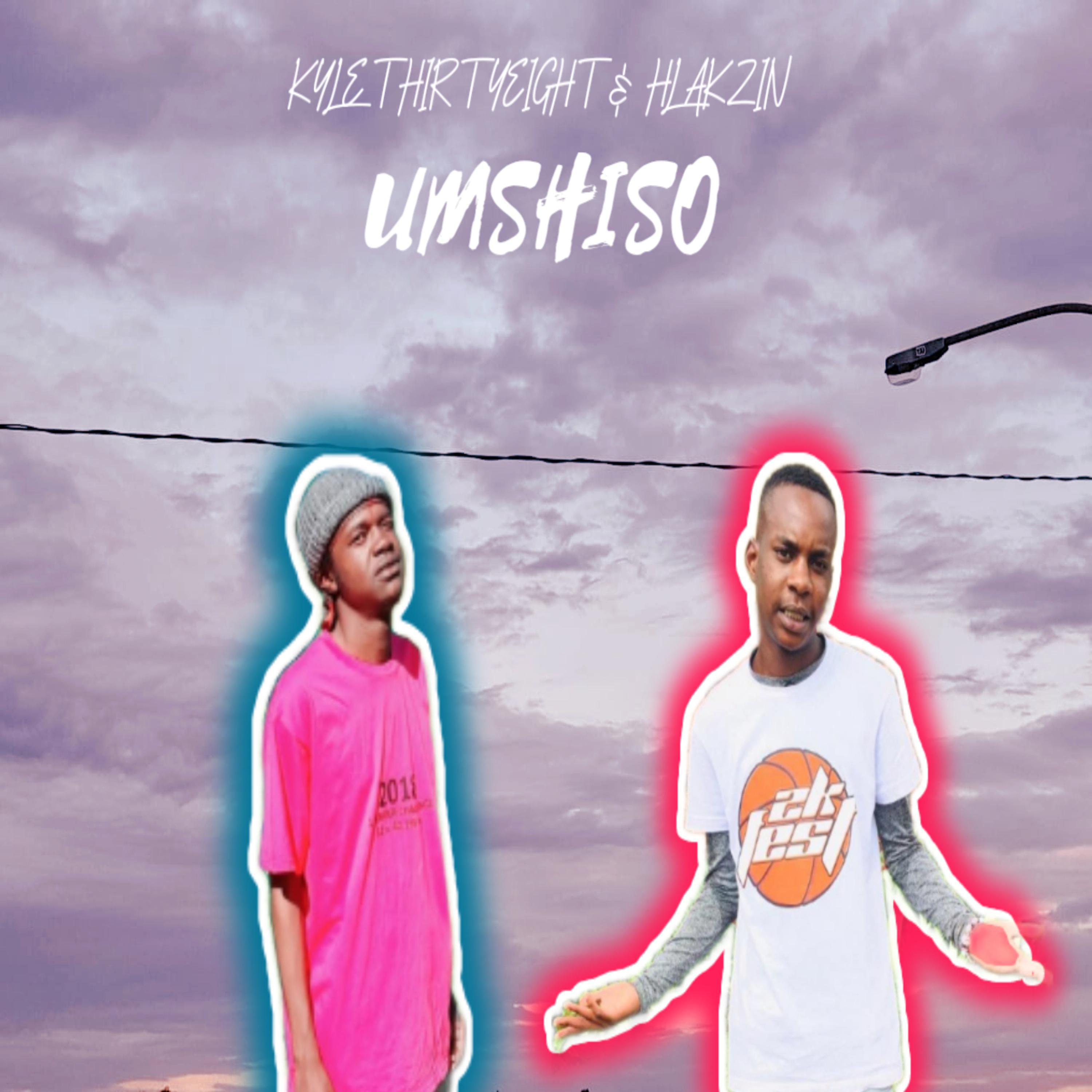 Постер альбома Umshiso (feat. Hlakzin SA)