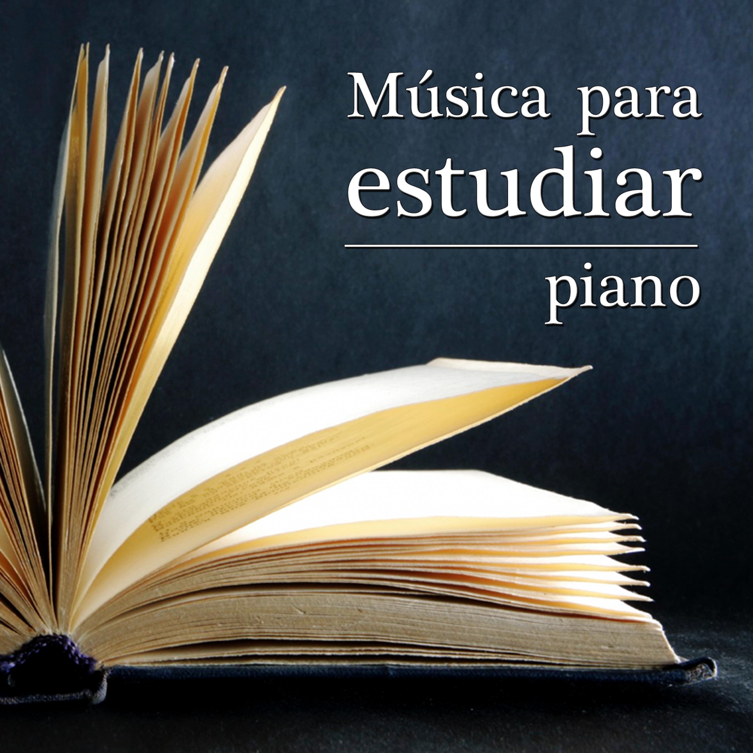 Постер альбома Música para Estudiar. Piano