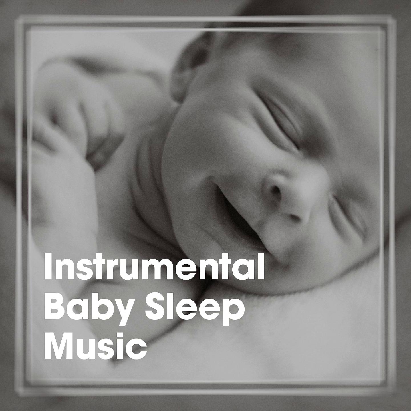 Постер альбома Instrumental Baby Sleep Music