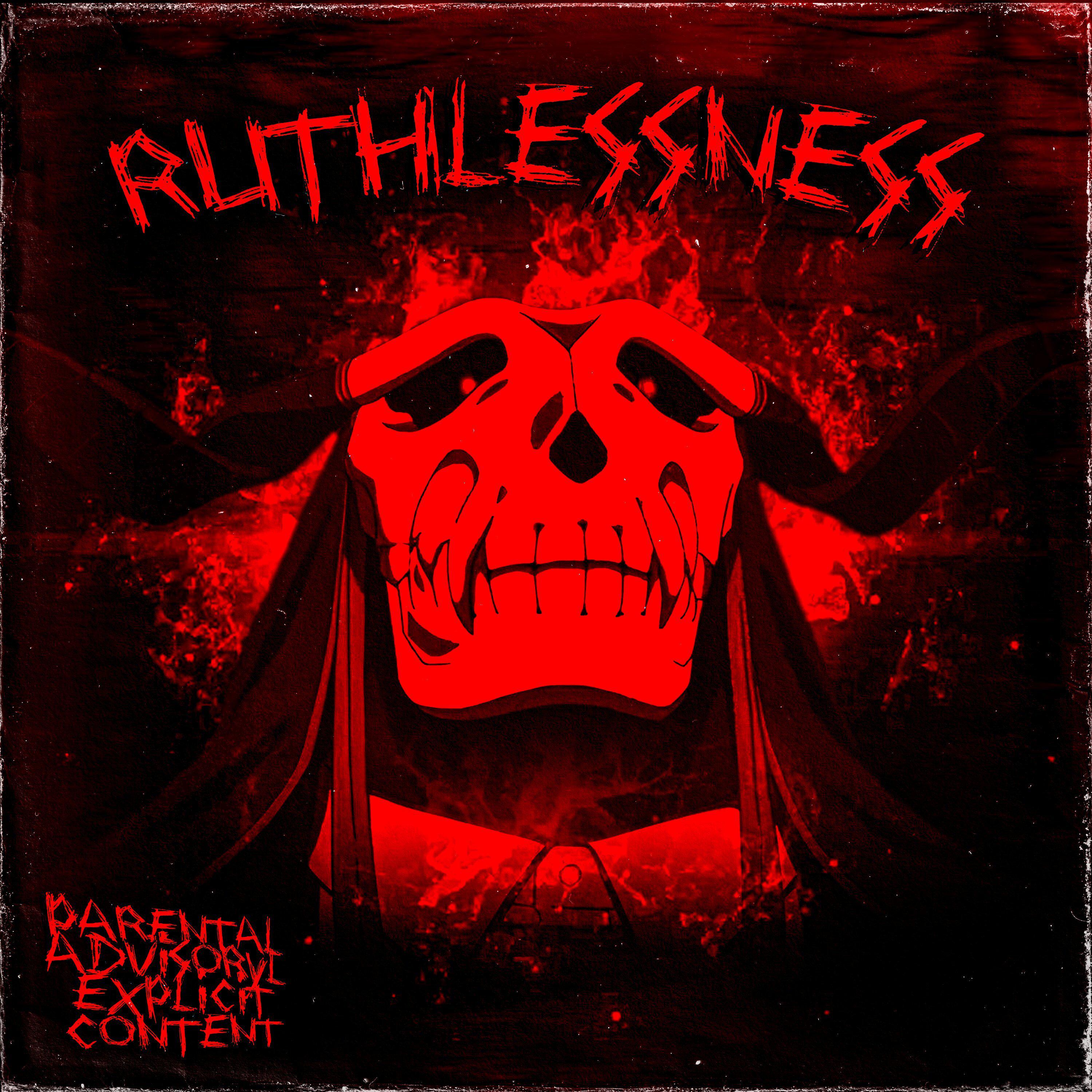 Постер альбома Ruthlessness