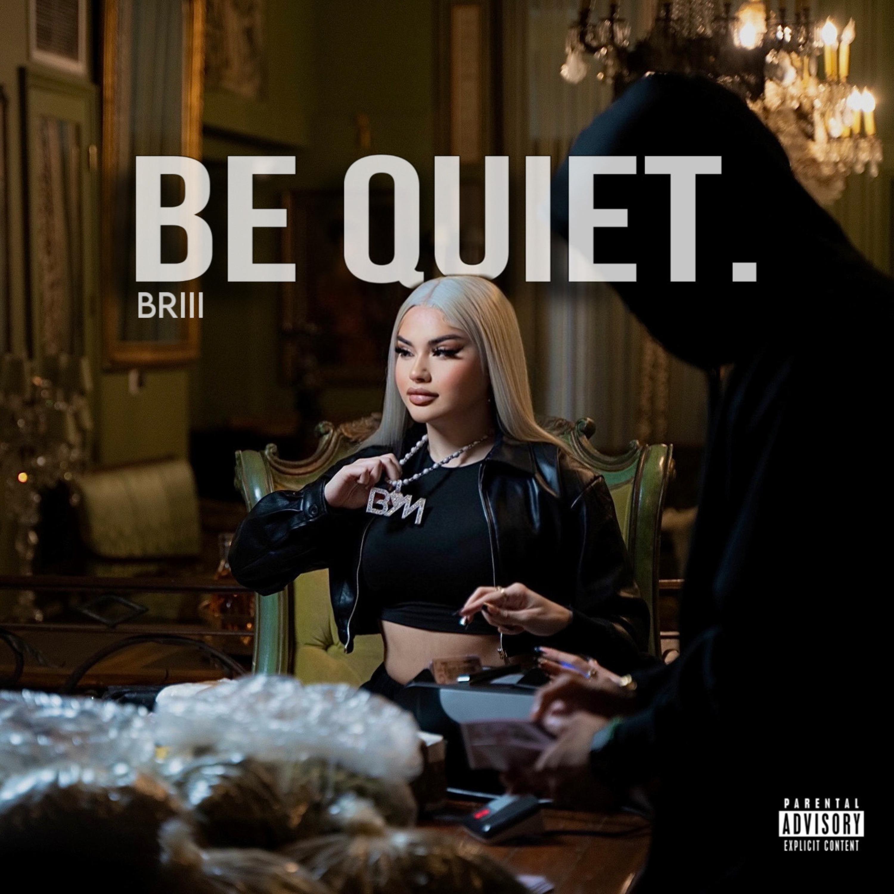 Постер альбома Be Quiet