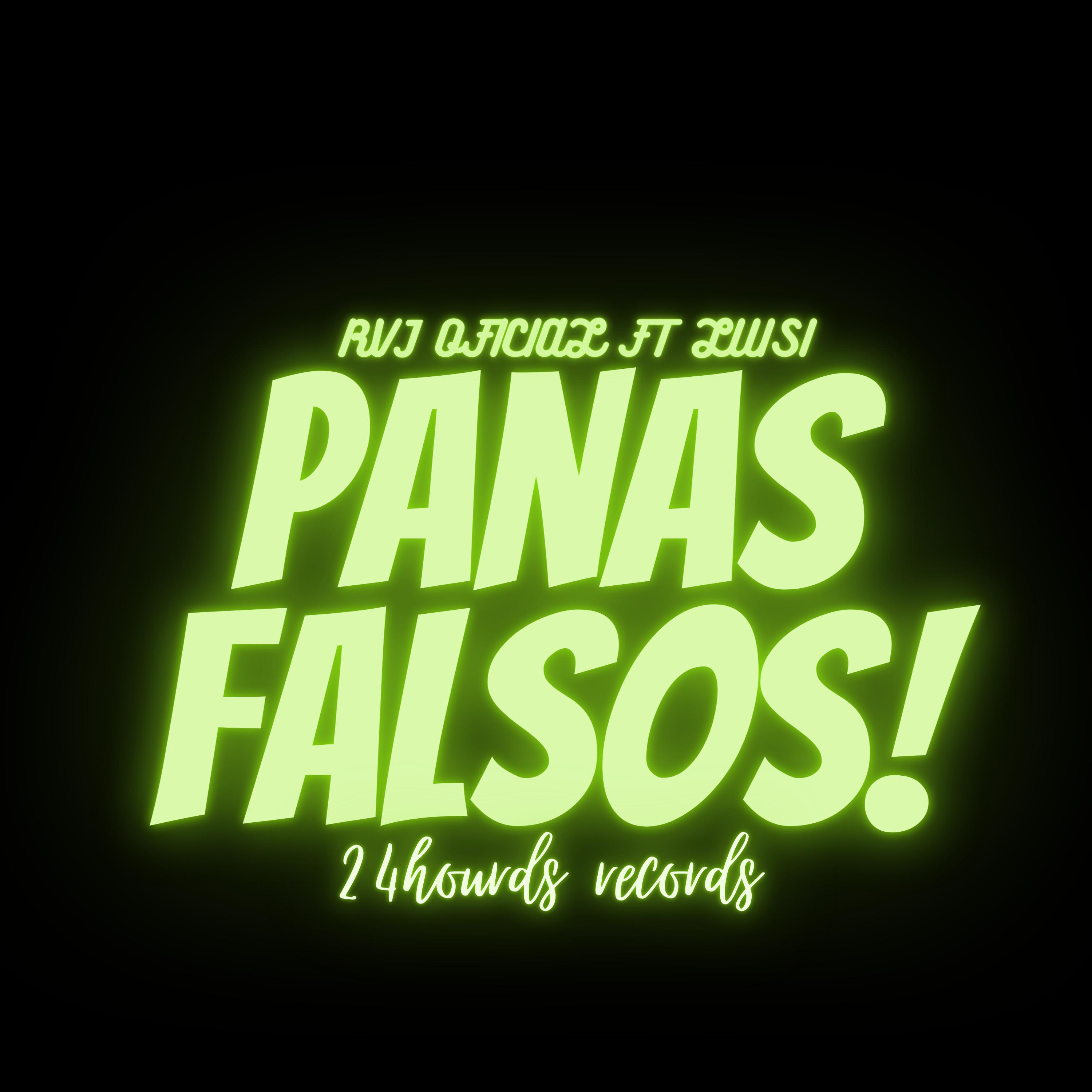 Постер альбома Panas Falsos