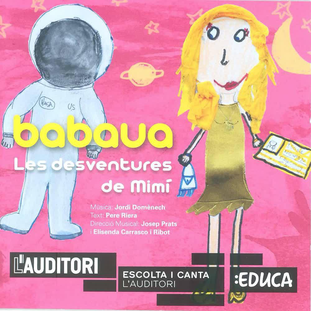 Постер альбома Babaua. Les Desventures de Mimí (Cantània)