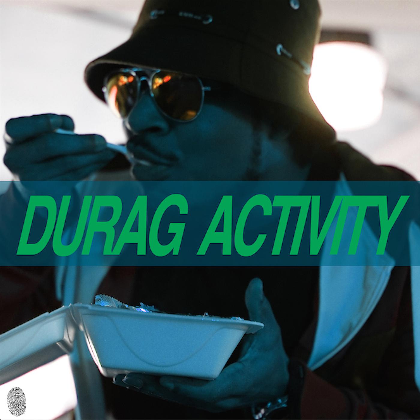 Постер альбома Durag Activity