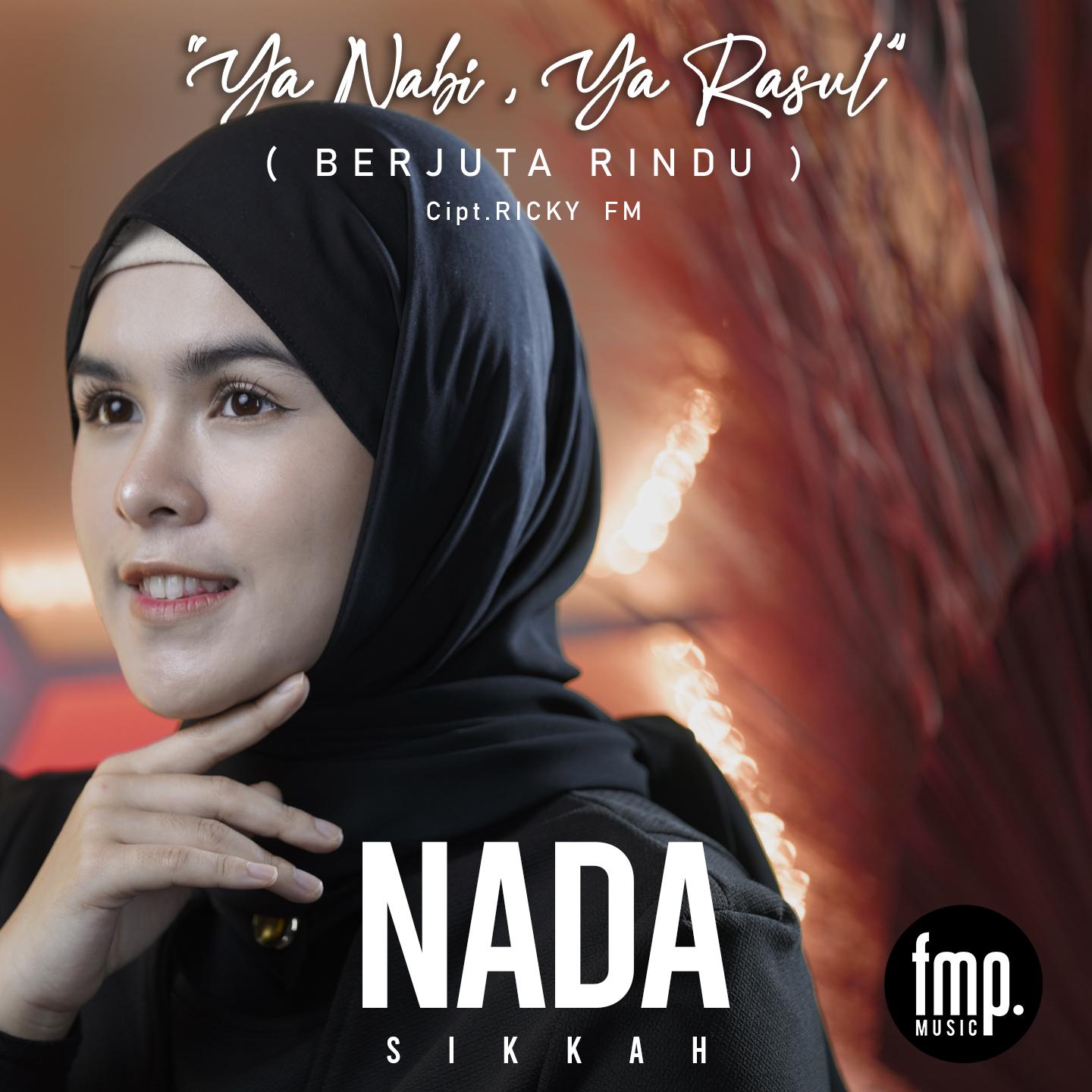 Постер альбома Ya Nabi Ya Rasul (Berjuta Rindu)