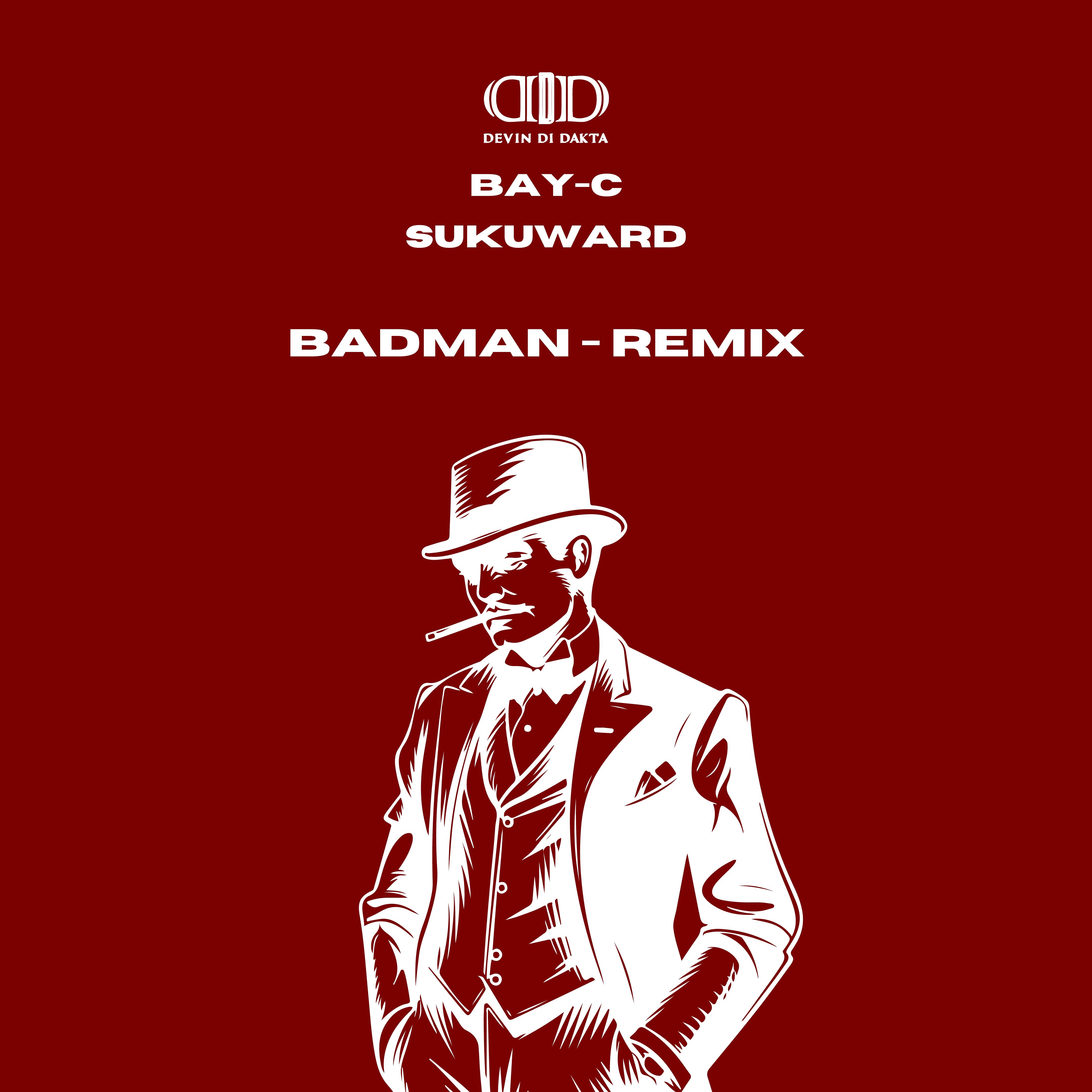 Постер альбома Badman - Remix