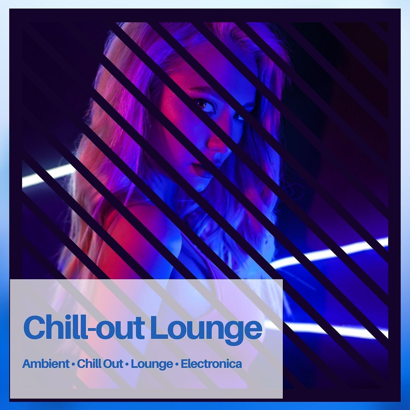 Постер альбома Chill-Out Lounge