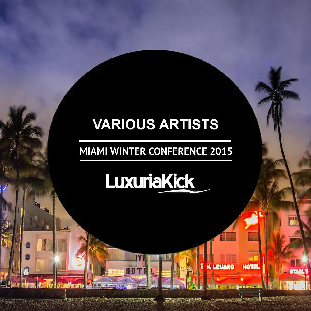 Постер альбома Miami Winter Conference 2015