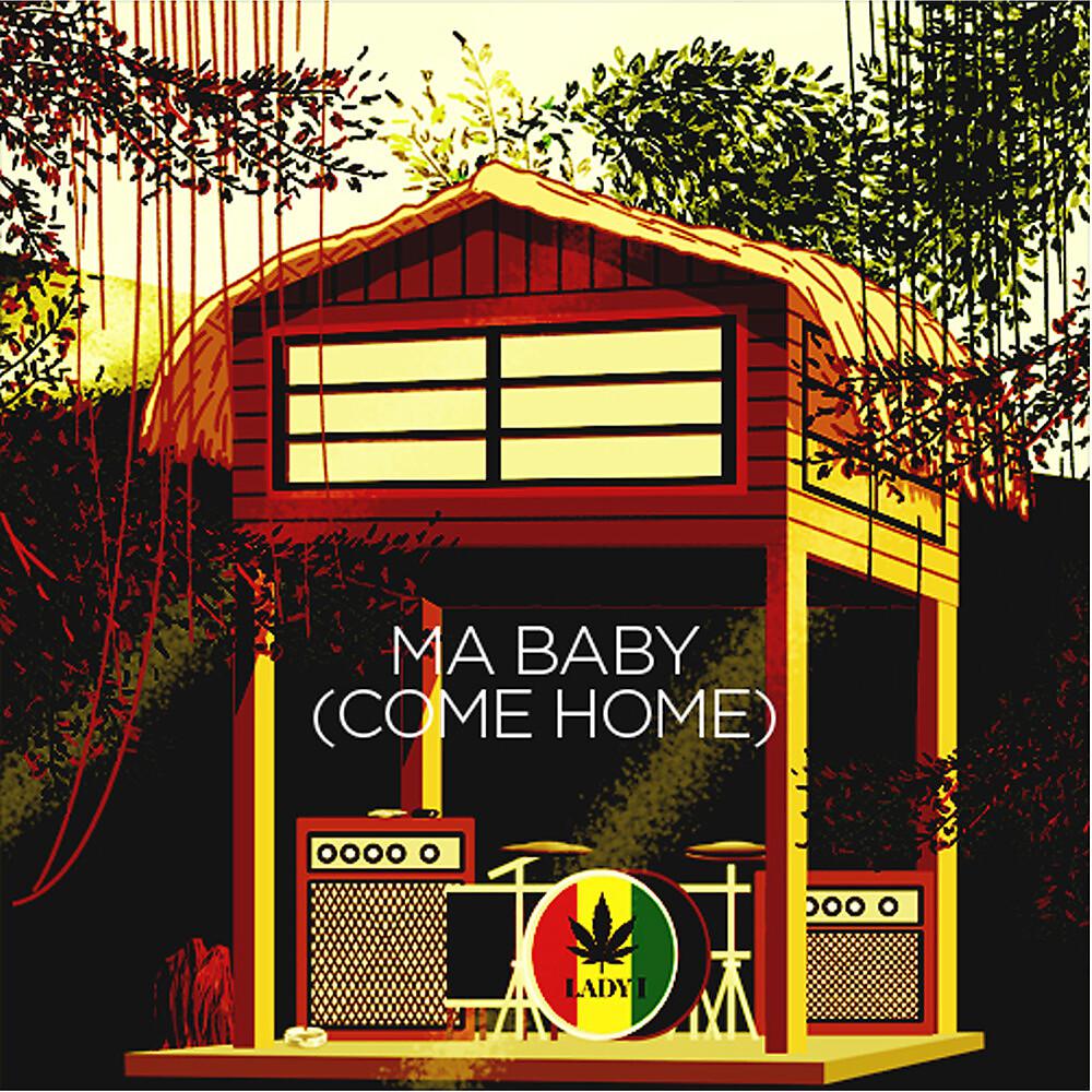 Постер альбома Ma Baby (Come Home)