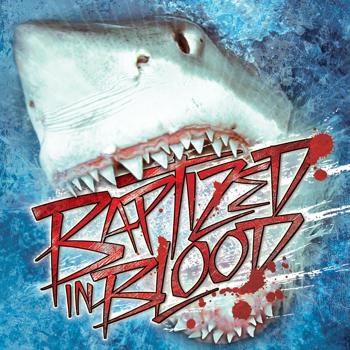 Постер альбома Baptized In Blood