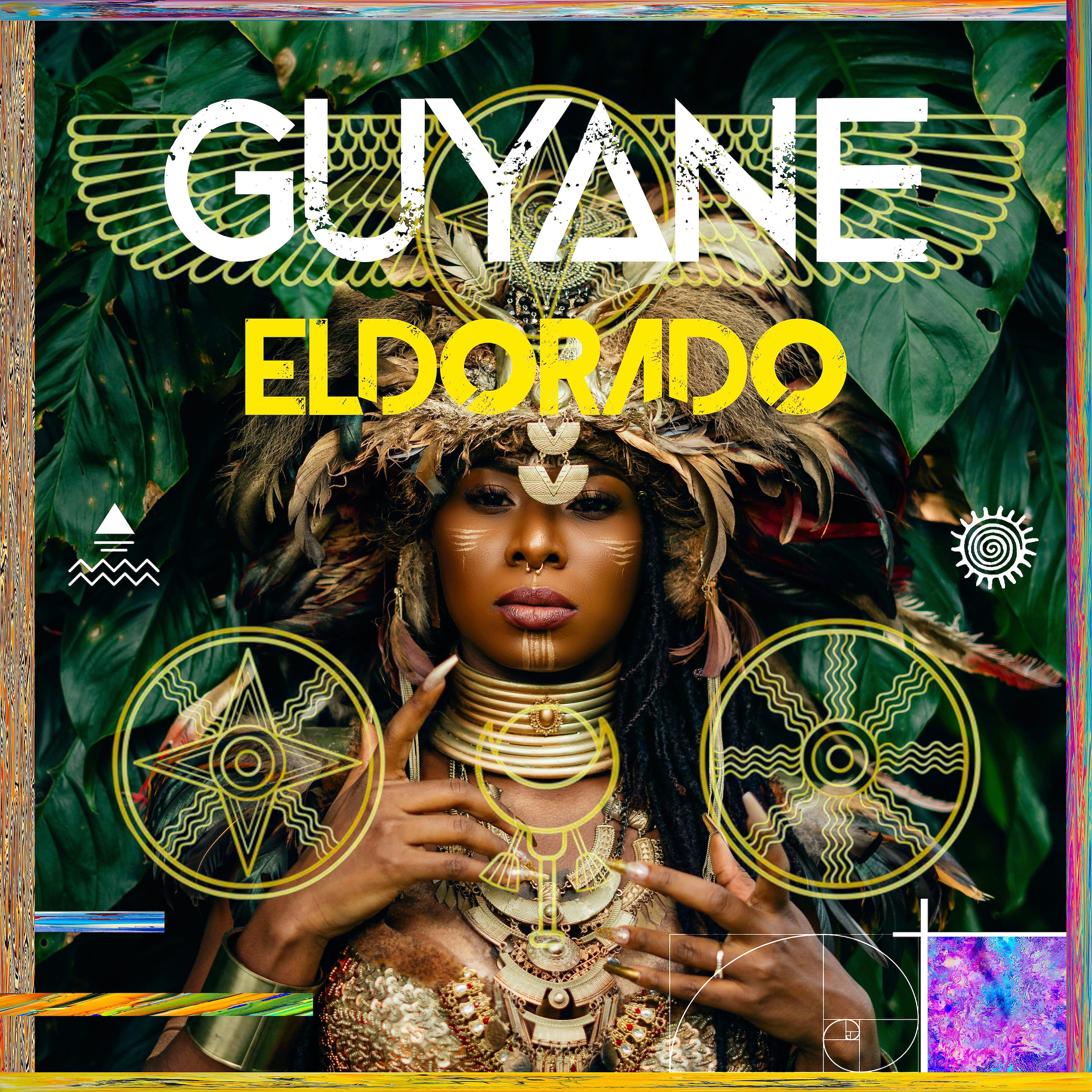Постер альбома Guyane Eldorado