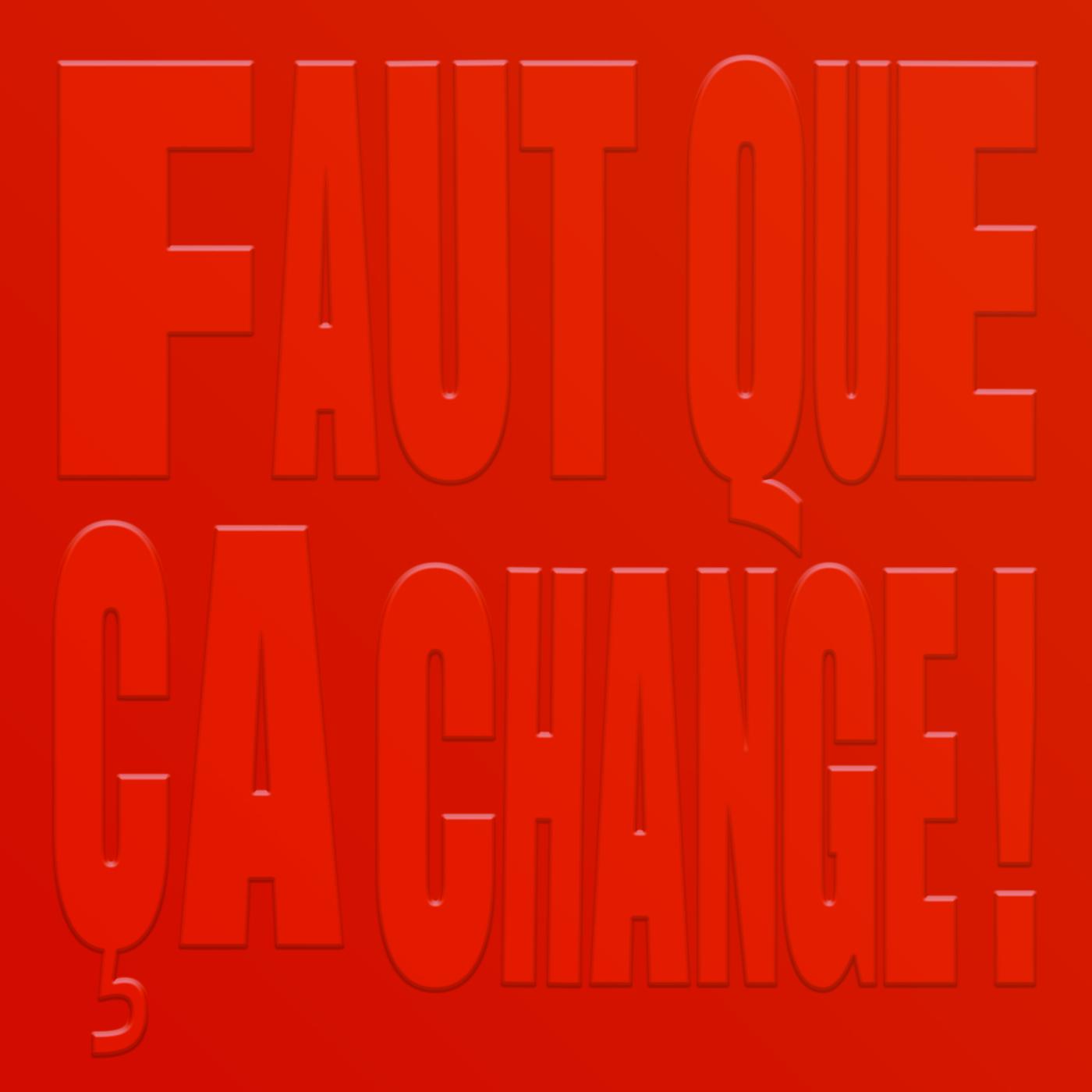 Постер альбома Faut que ça change