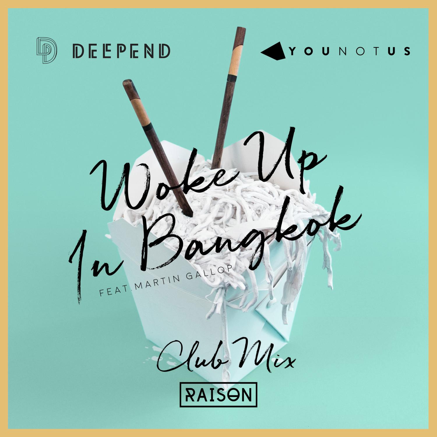 Постер альбома Woke Up in Bangkok (feat. Martin Gallop) [Club Mix]