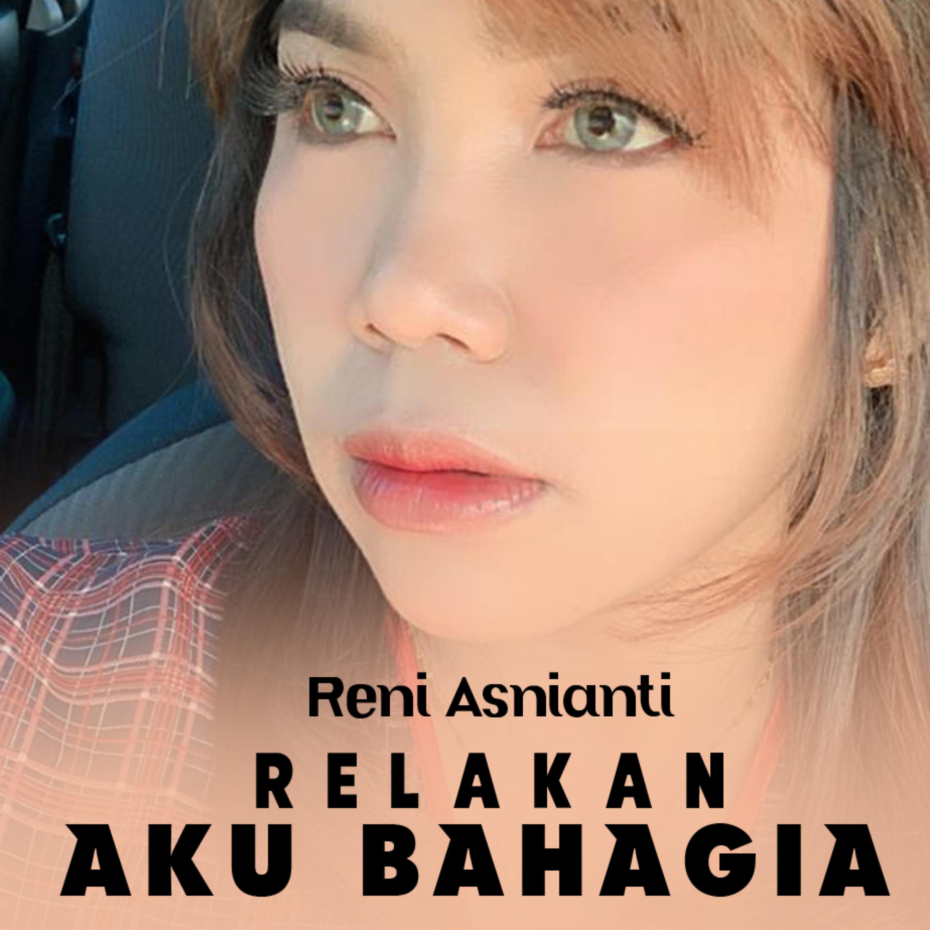 Постер альбома Relakan Aku Bahagaia