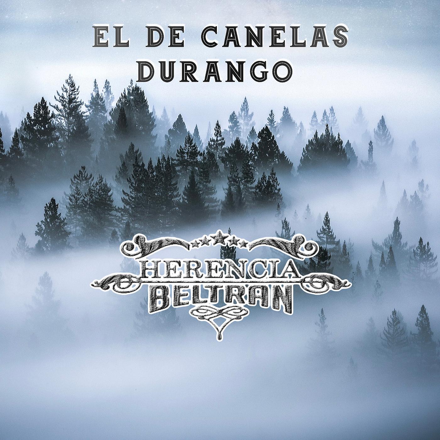 Постер альбома El De Canelas Durango