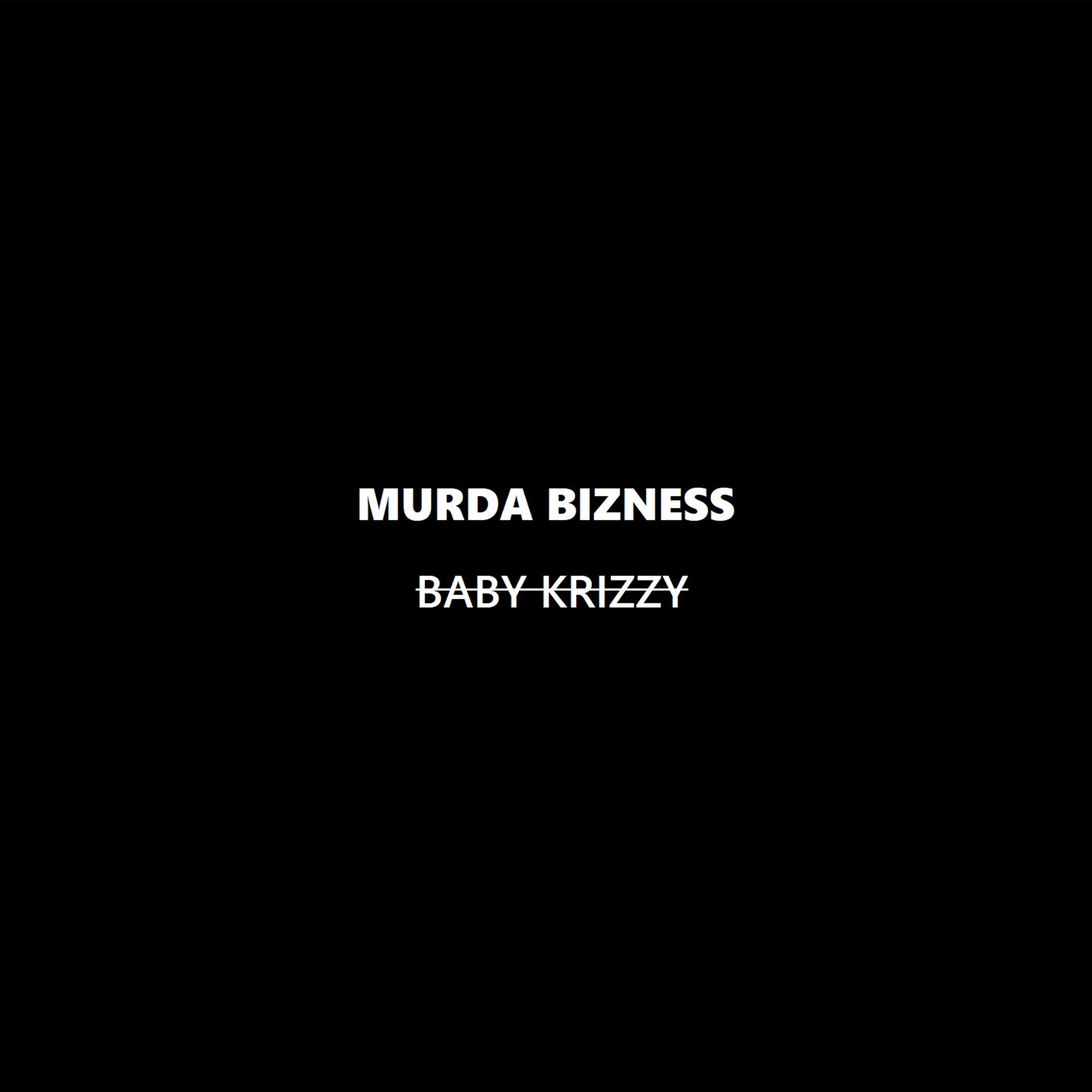 Постер альбома Murda Bizness