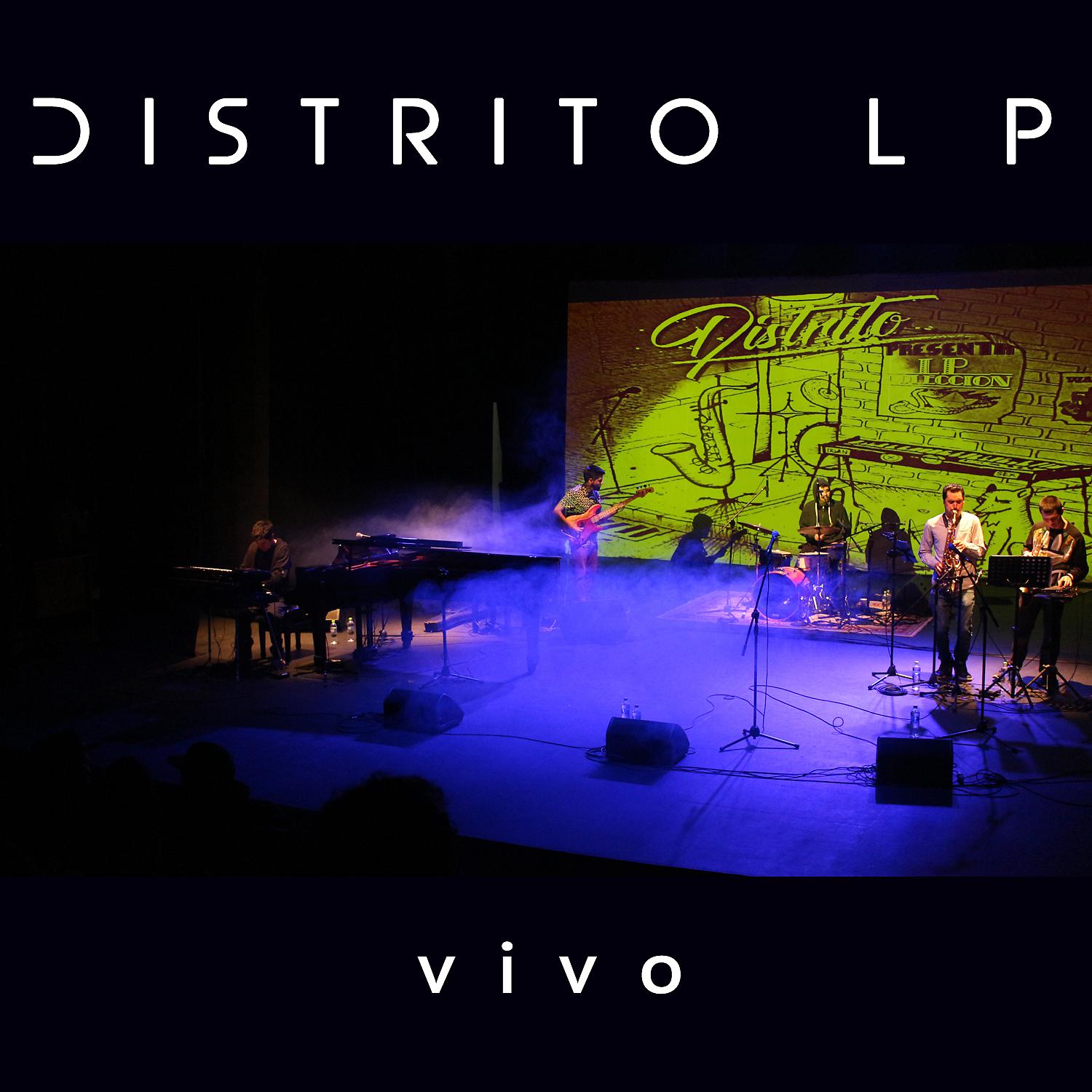 Постер альбома Distrito LP (Vivo)