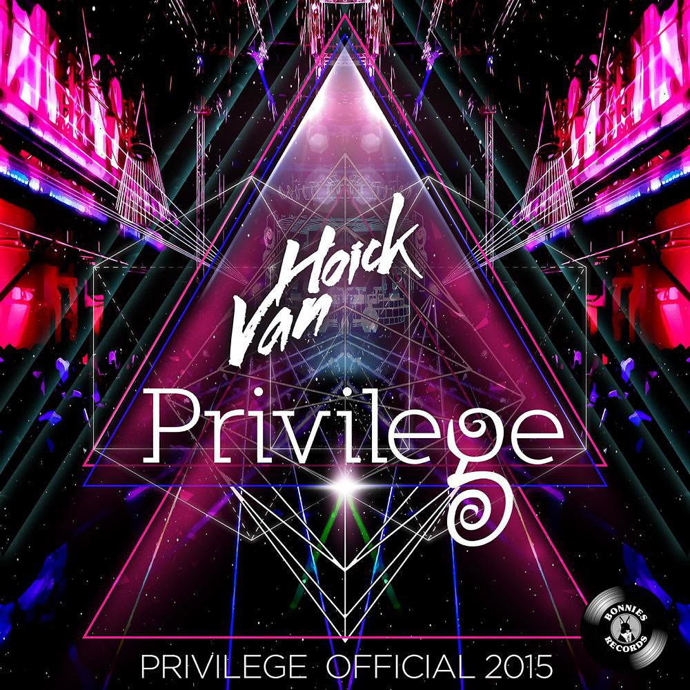 Постер альбома Privilege (Official 2015)