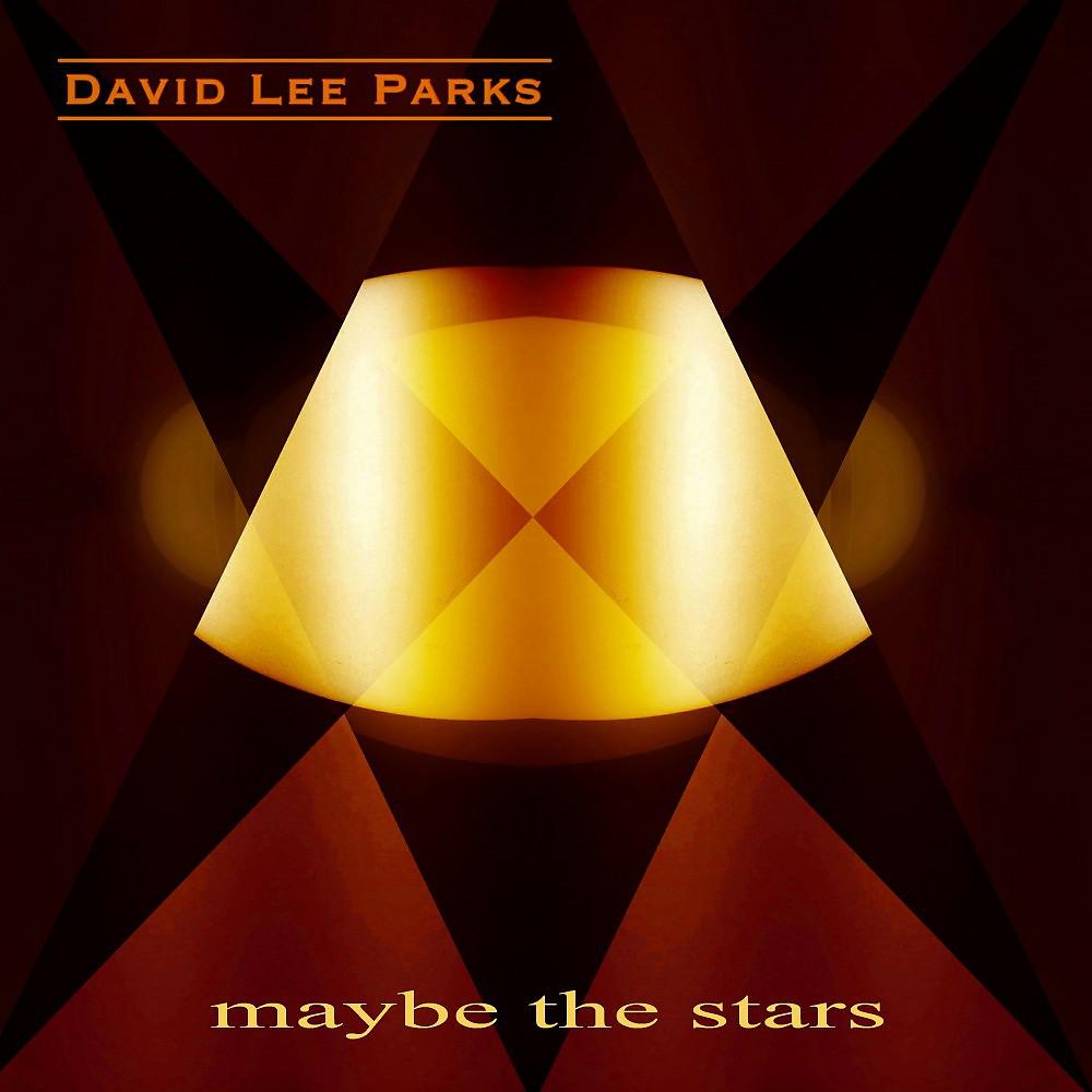 Постер альбома Maybe the Stars