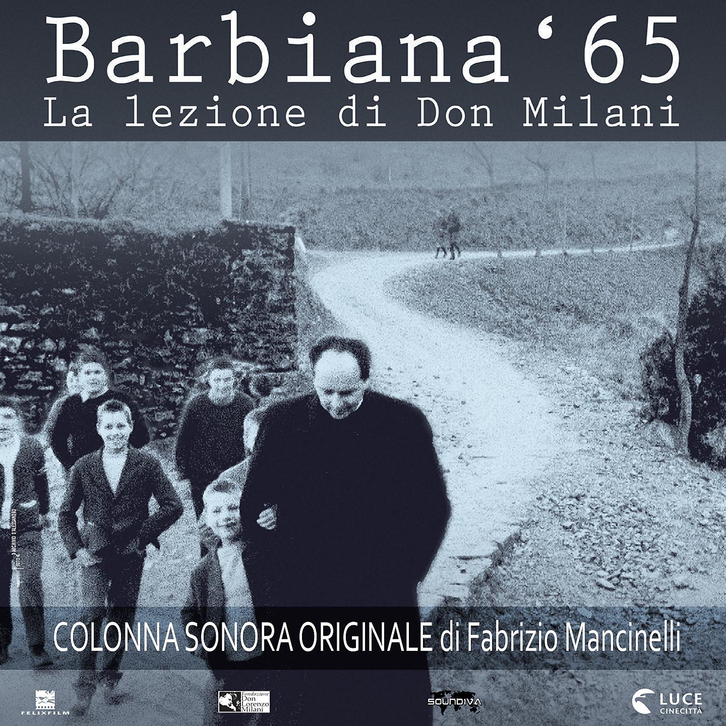 Постер альбома Barbiana '65 - La lezione di Don Milani