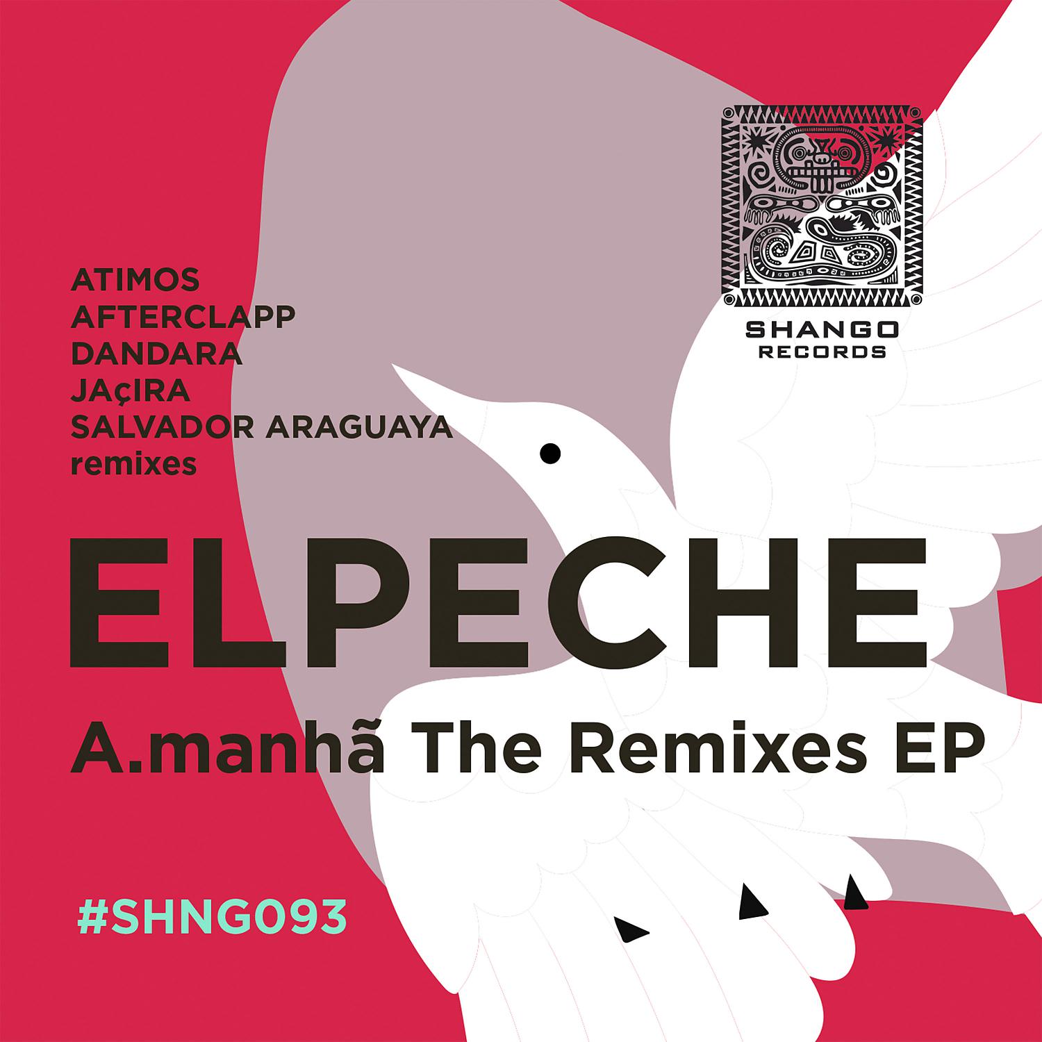 Постер альбома A.manha The Remixes EP