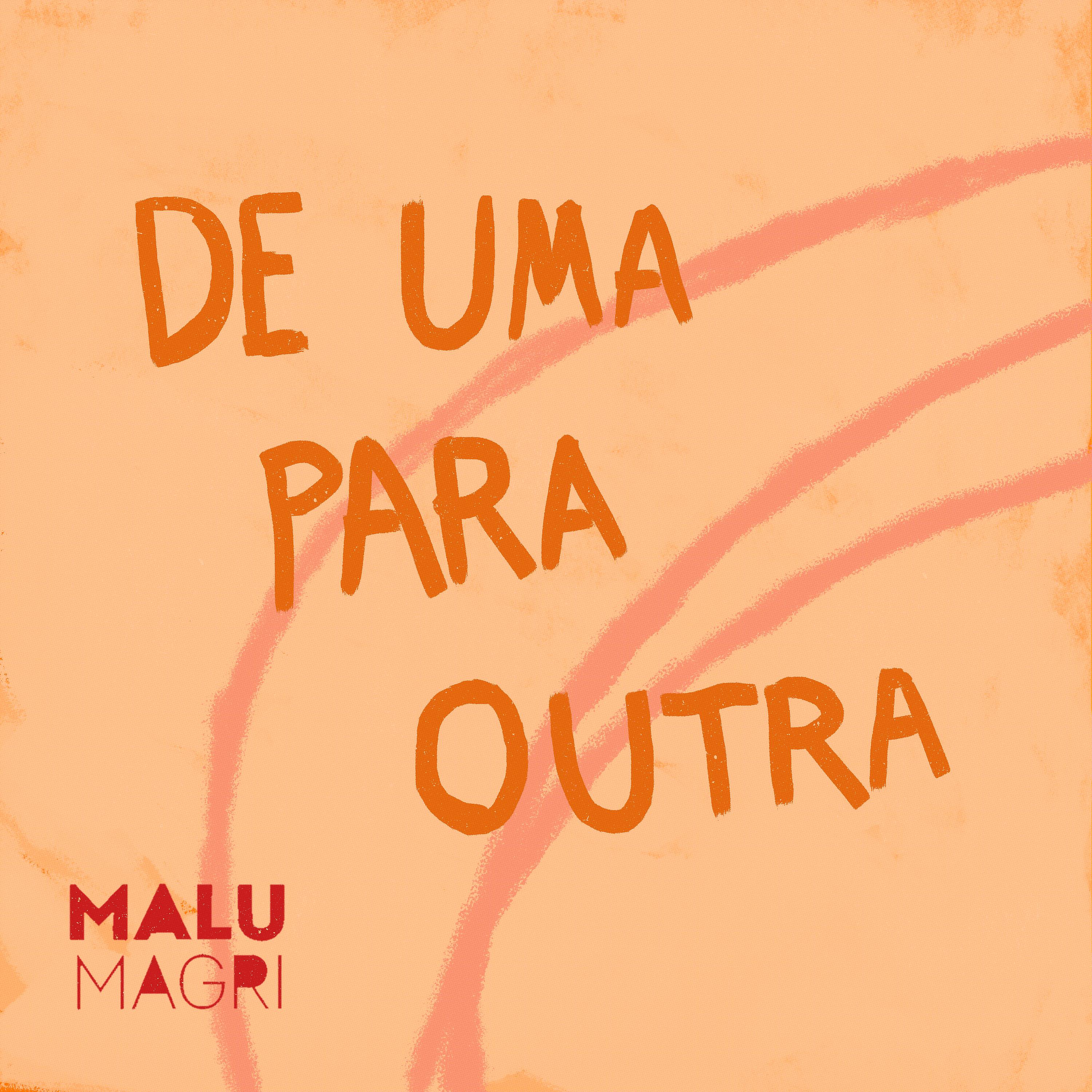 Постер альбома De Uma Para Outra
