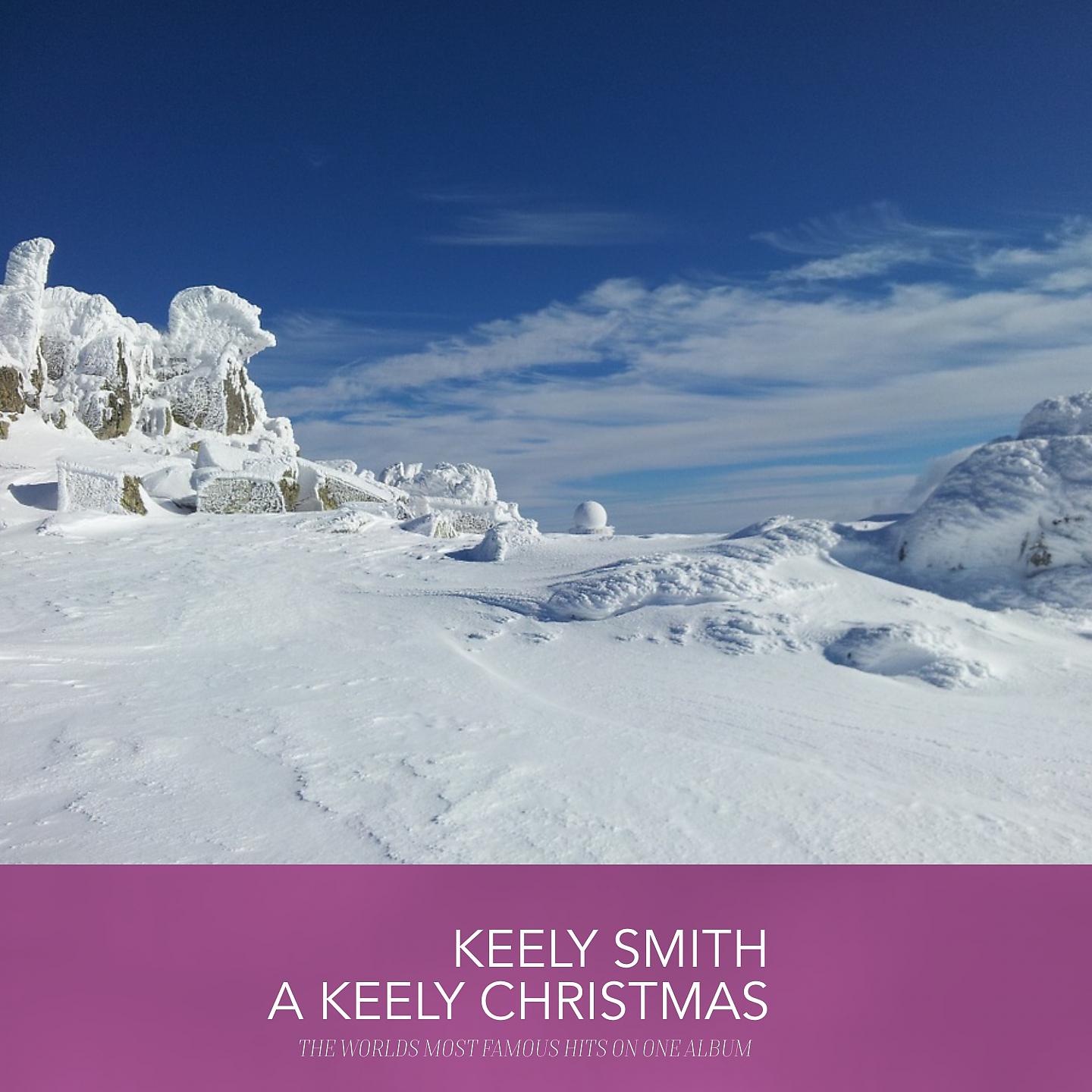 Постер альбома Keely Smith A Keely Christmas