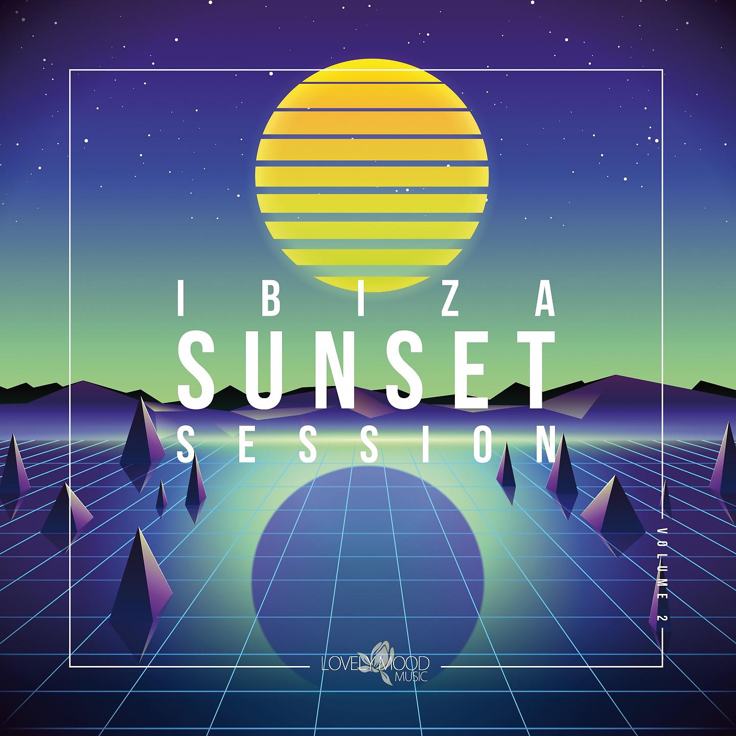 Постер альбома Ibiza Sunset Session, Vol. 2