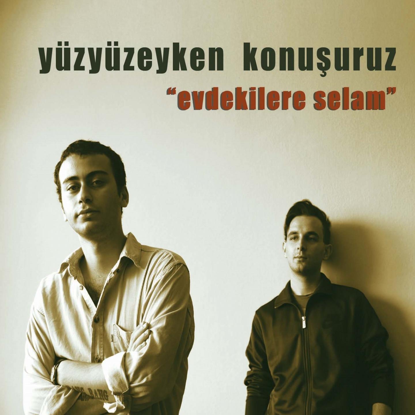 Постер альбома Evdekilere Selam