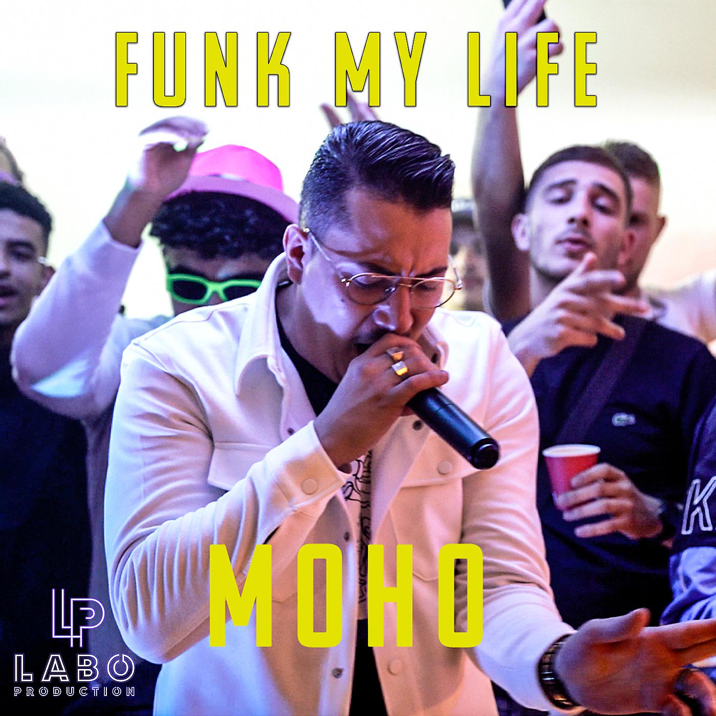 Постер альбома Funk My Life