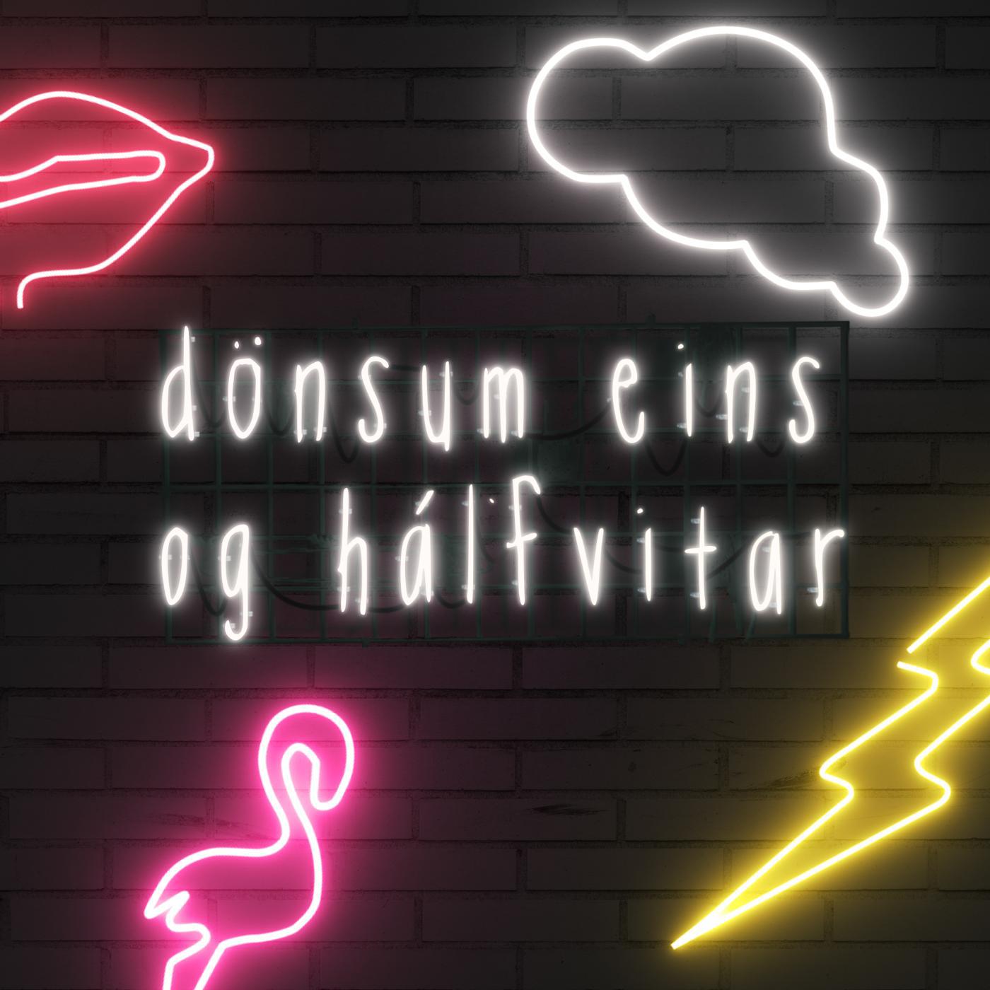 Постер альбома Dönsum (Eins Og Hálfvitar)