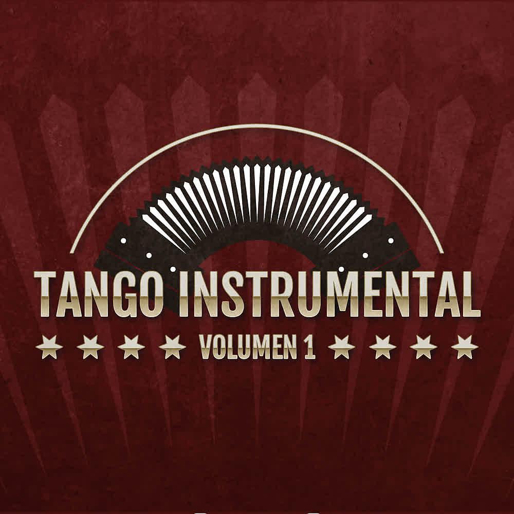 Постер альбома Tango Instrumental (Volumen 1)