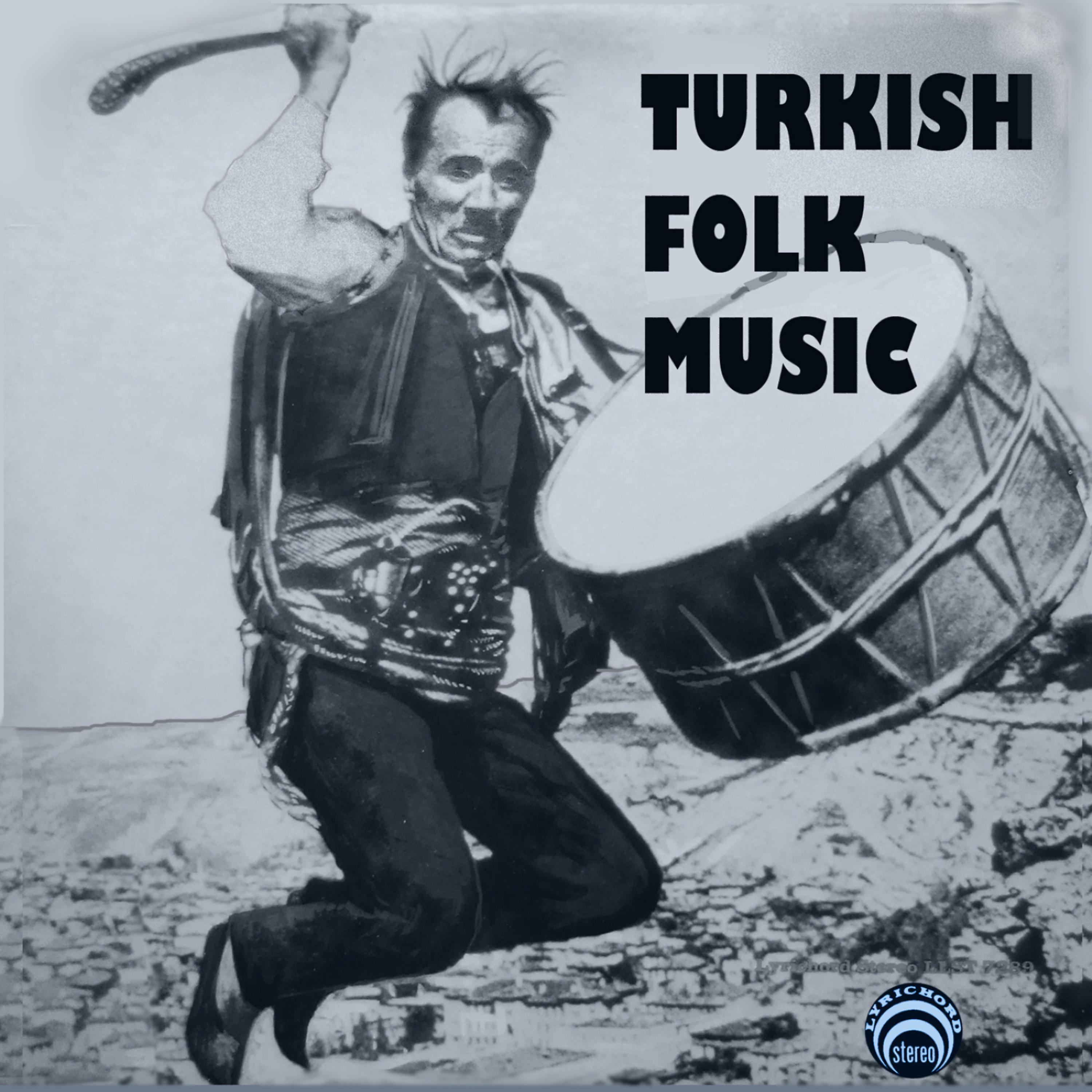 Постер альбома Turkish Folk Music