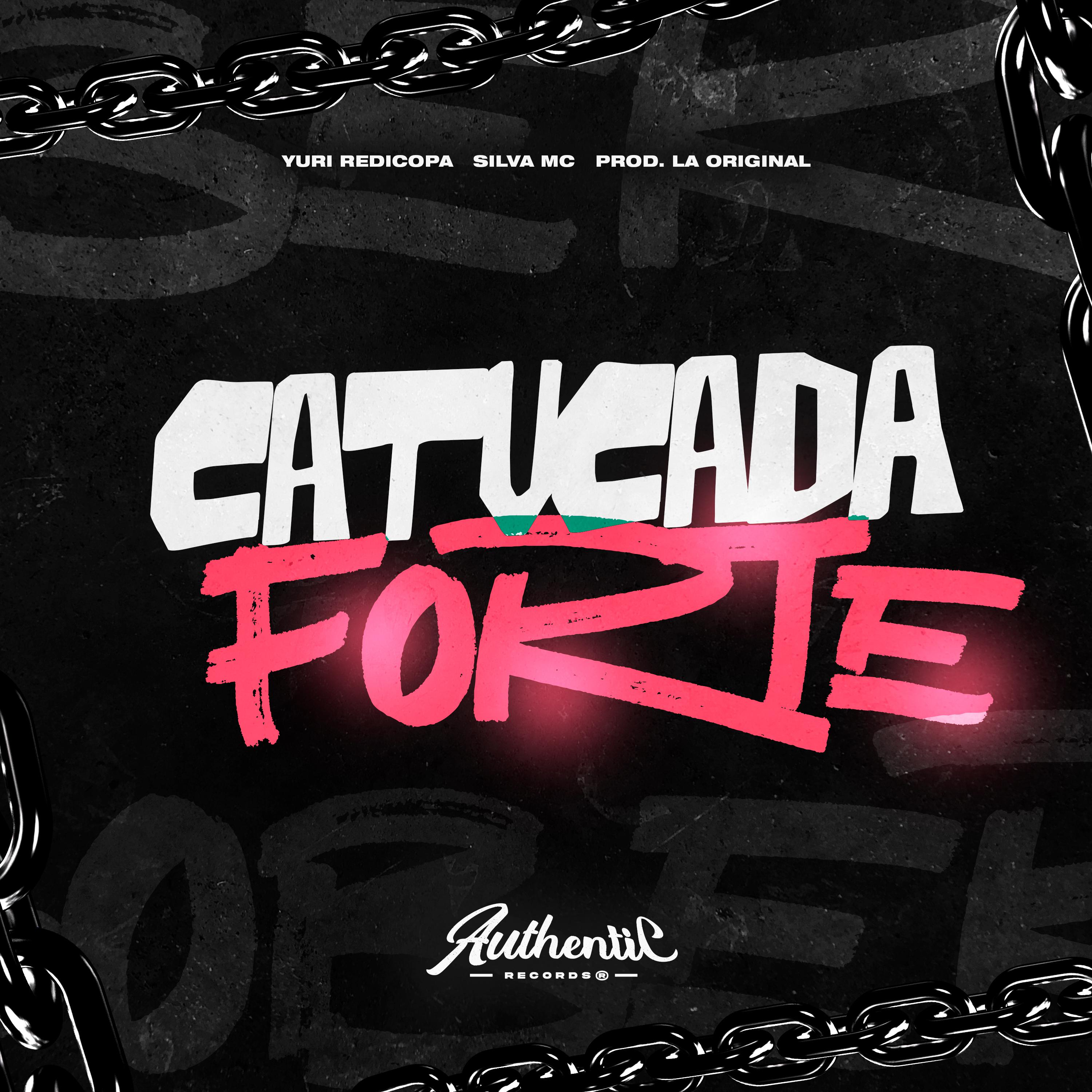 Постер альбома Catucada Forte