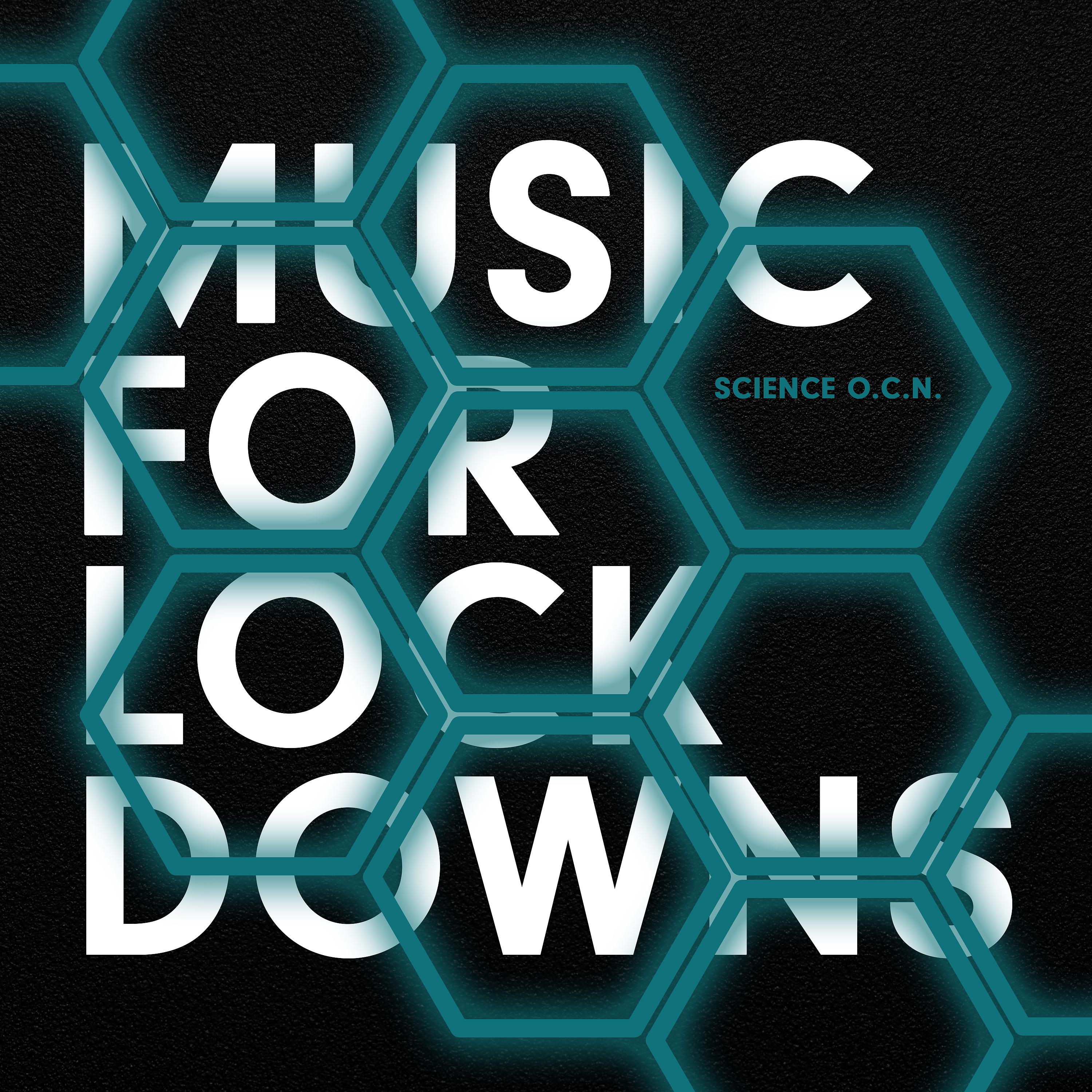 Постер альбома Music for Lockdowns