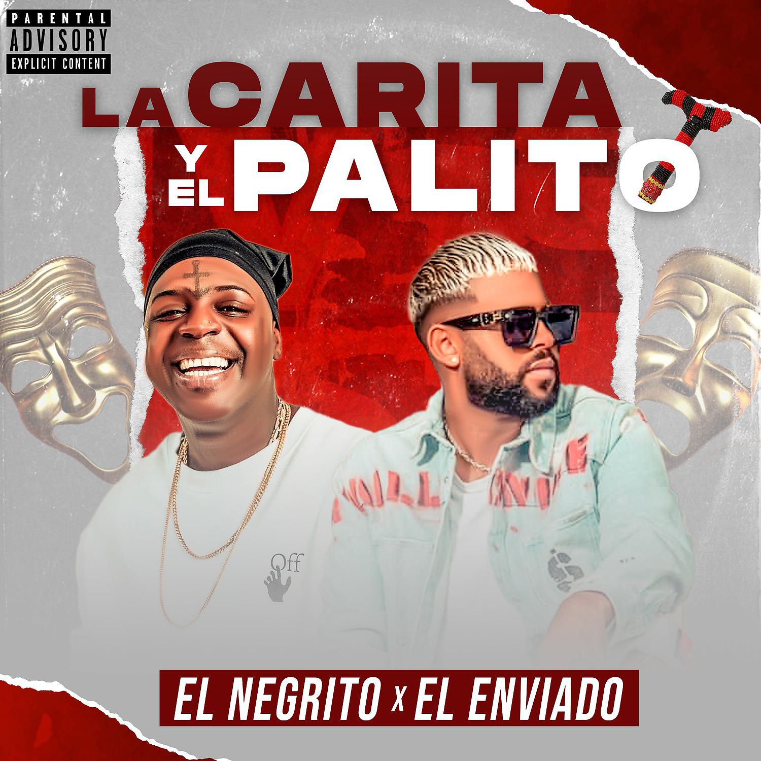 Постер альбома La Carita y el Palito