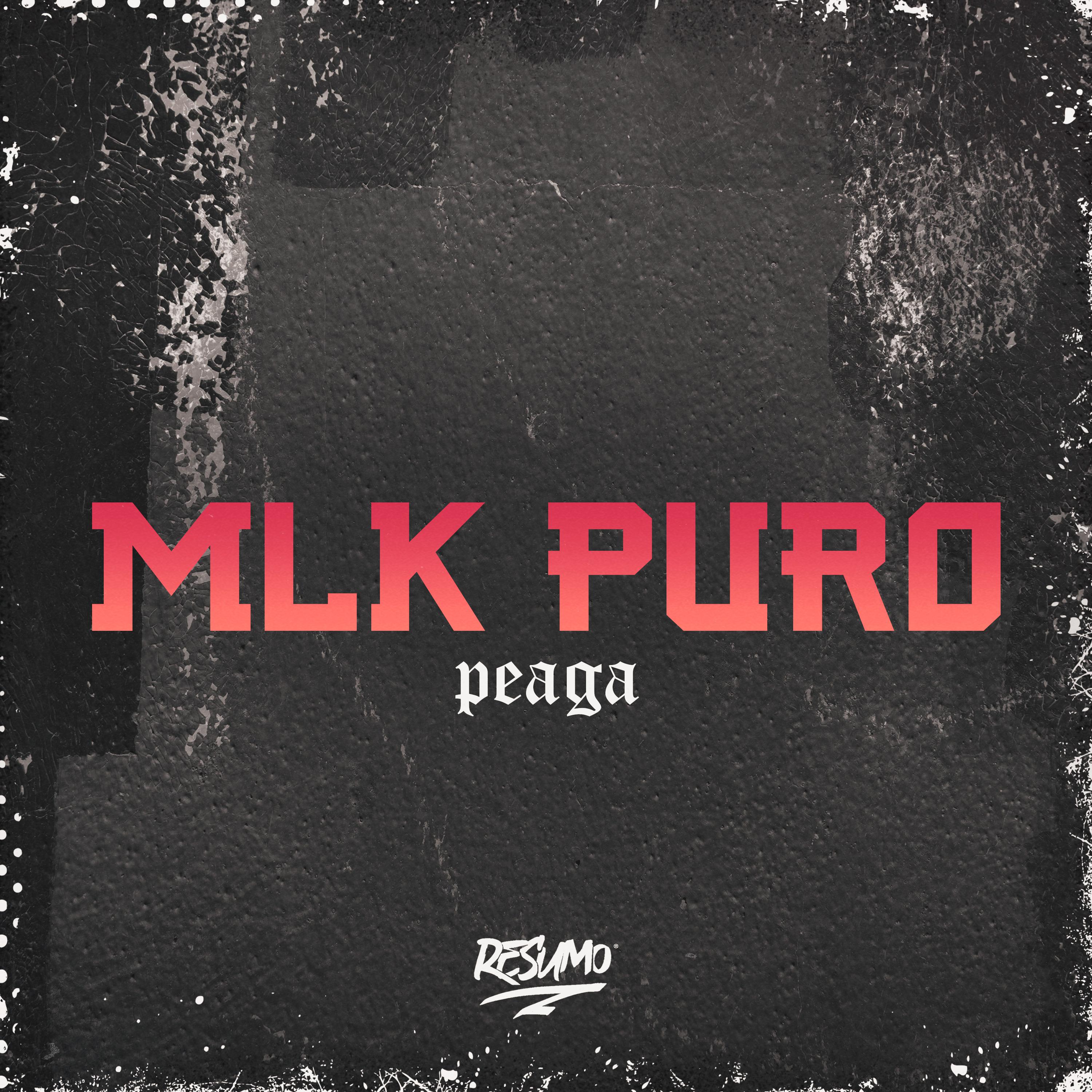 Постер альбома Mlk Puro