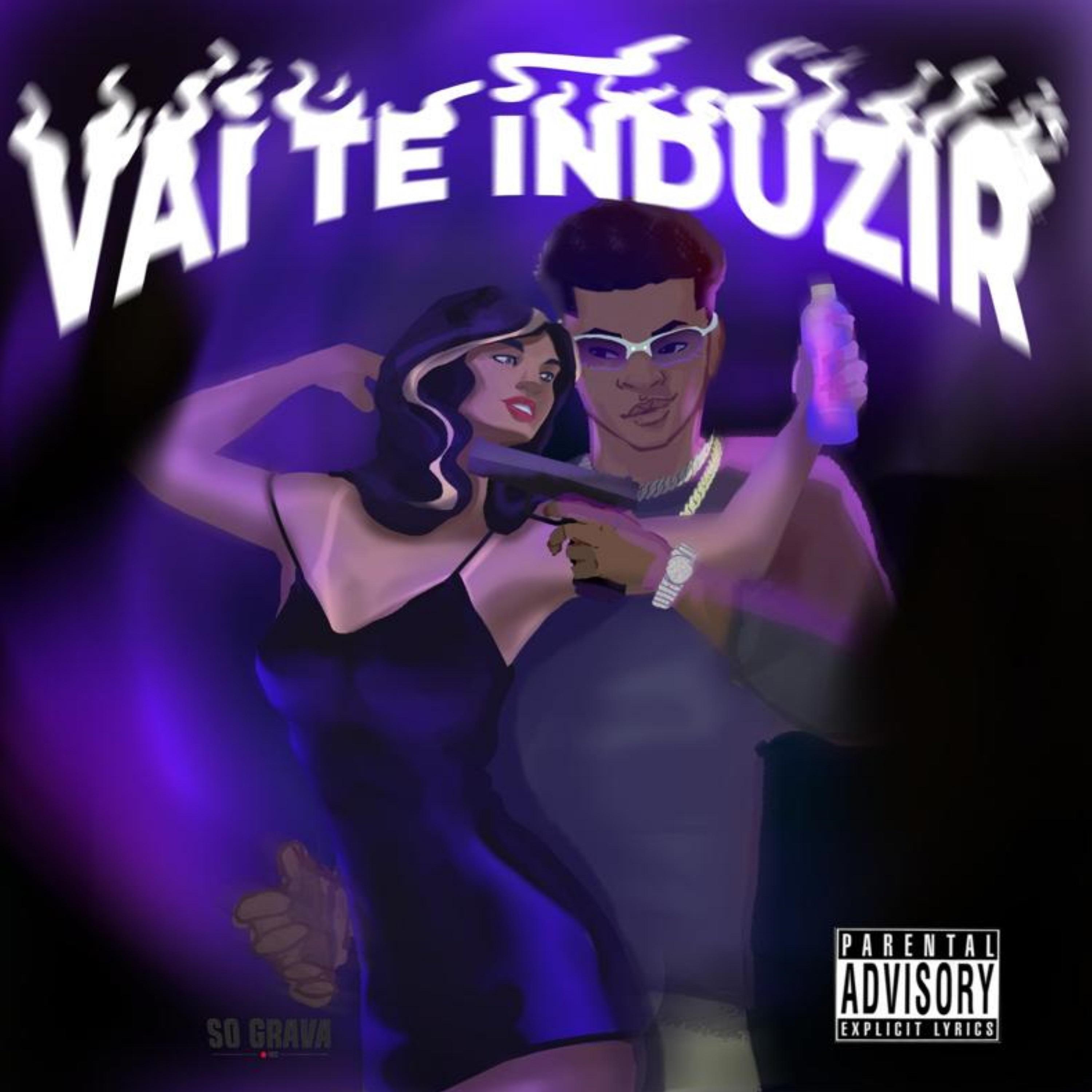 Постер альбома Vai Te Induzir